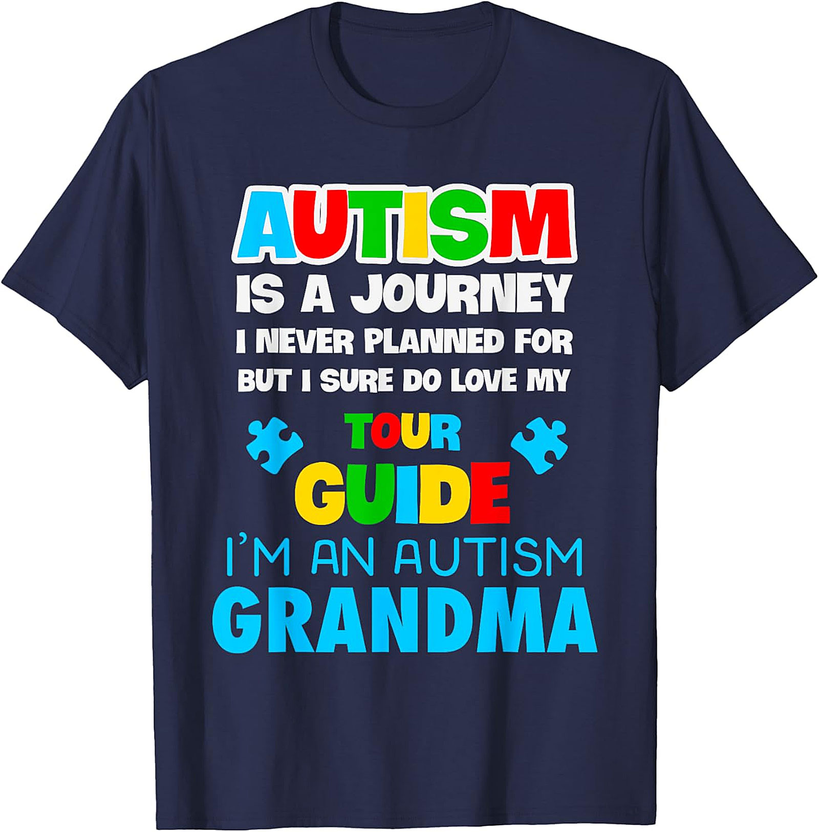 Autism Grandma T-Shirt | Love My Tour Guide Graphic Tee