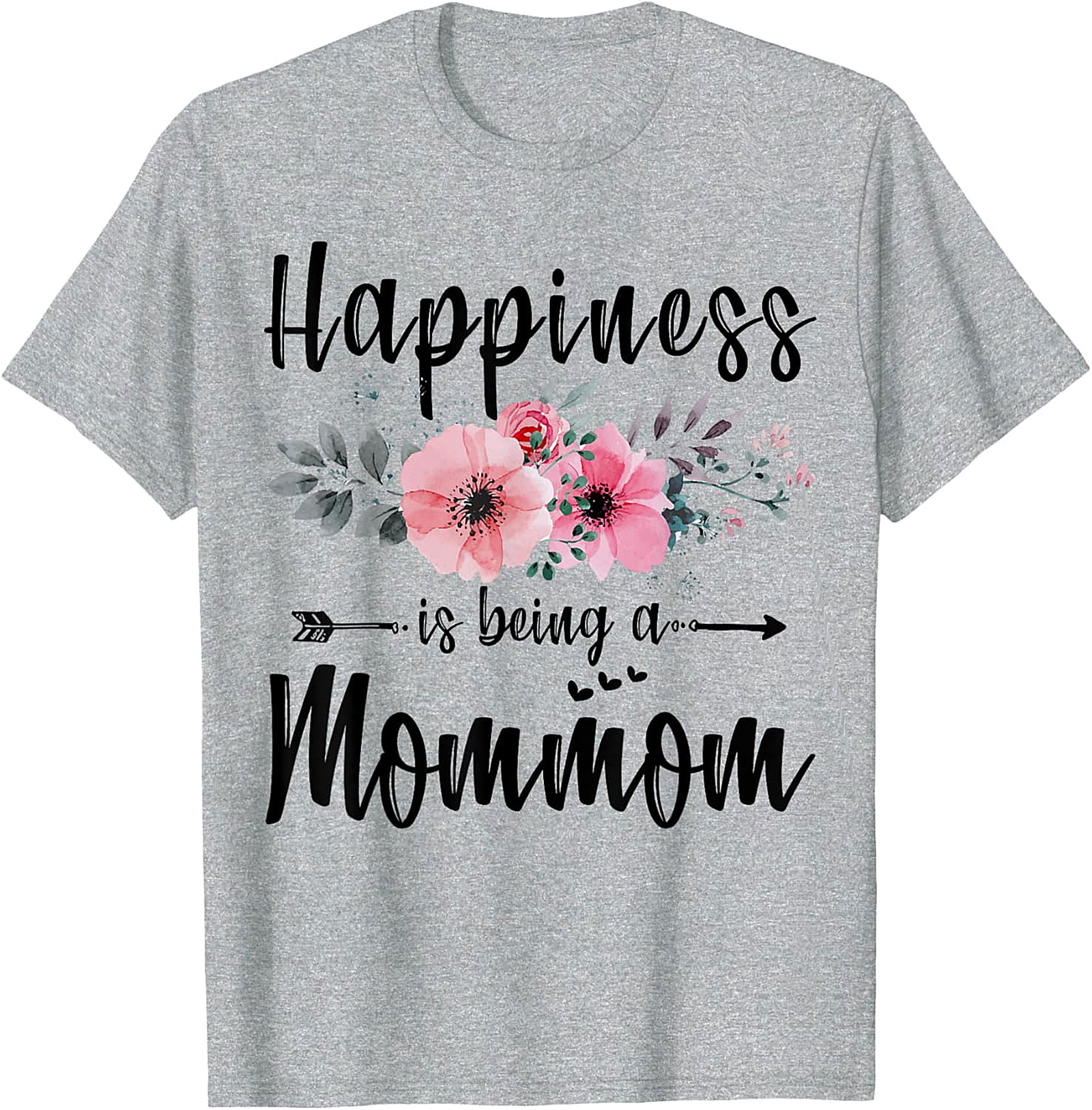 Happiness Is Being A Mommom T-Shirt Floral Grandmother Tee