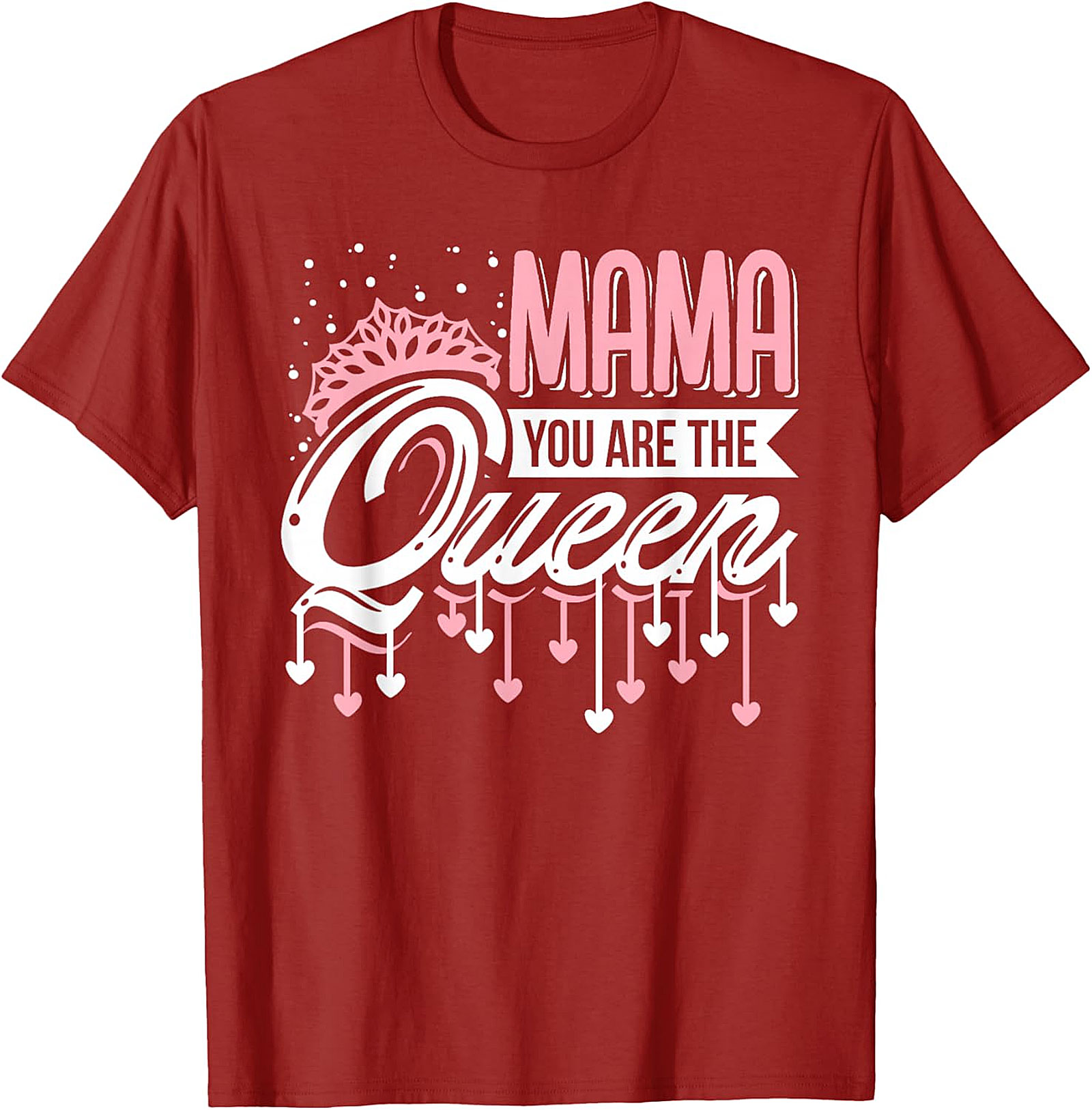  Mama You Are The Queen Graphic Tee Premium Mom Gift