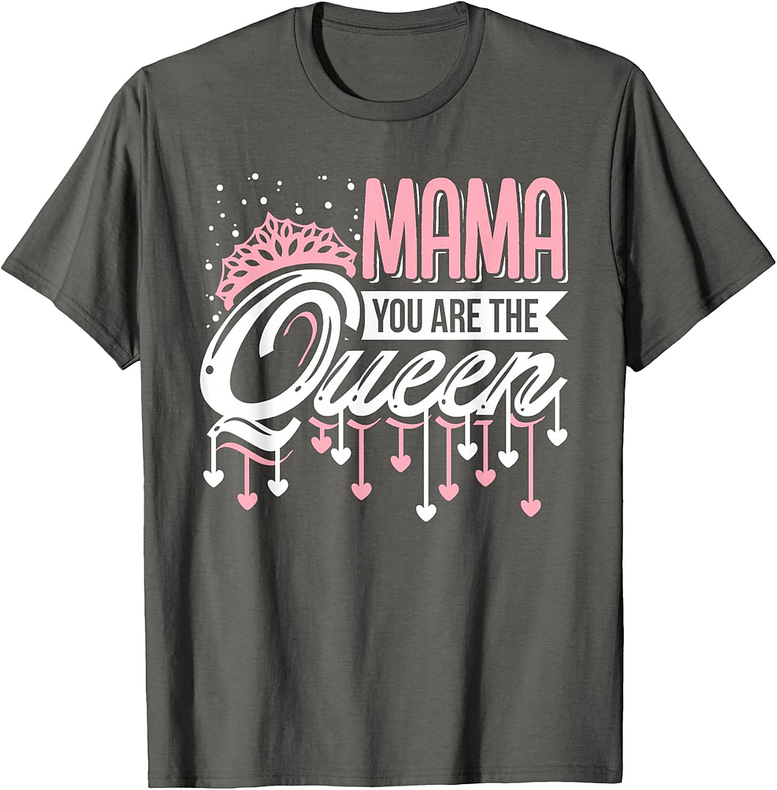  Mama You Are The Queen Graphic Tee Premium Mom Gift