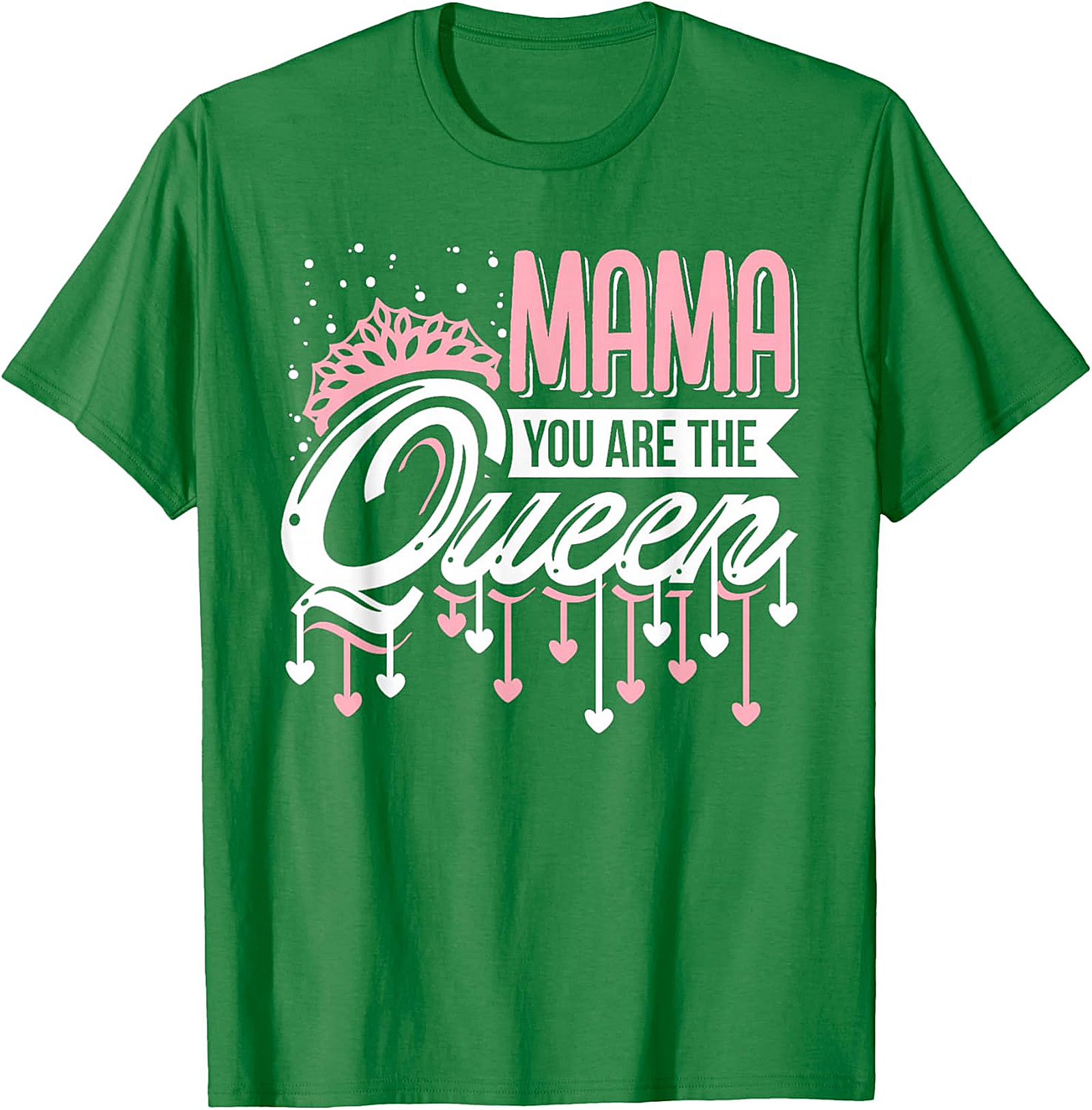  Mama You Are The Queen Graphic Tee Premium Mom Gift