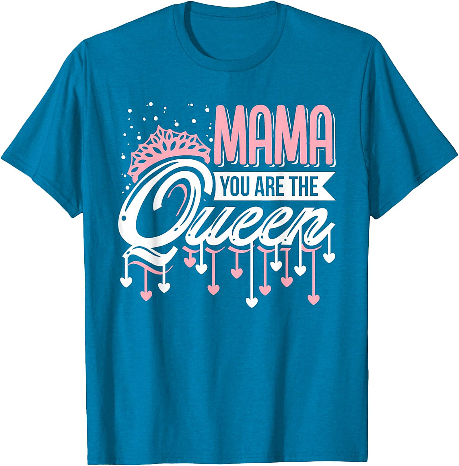  Mama You Are The Queen Graphic Tee Premium Mom Gift