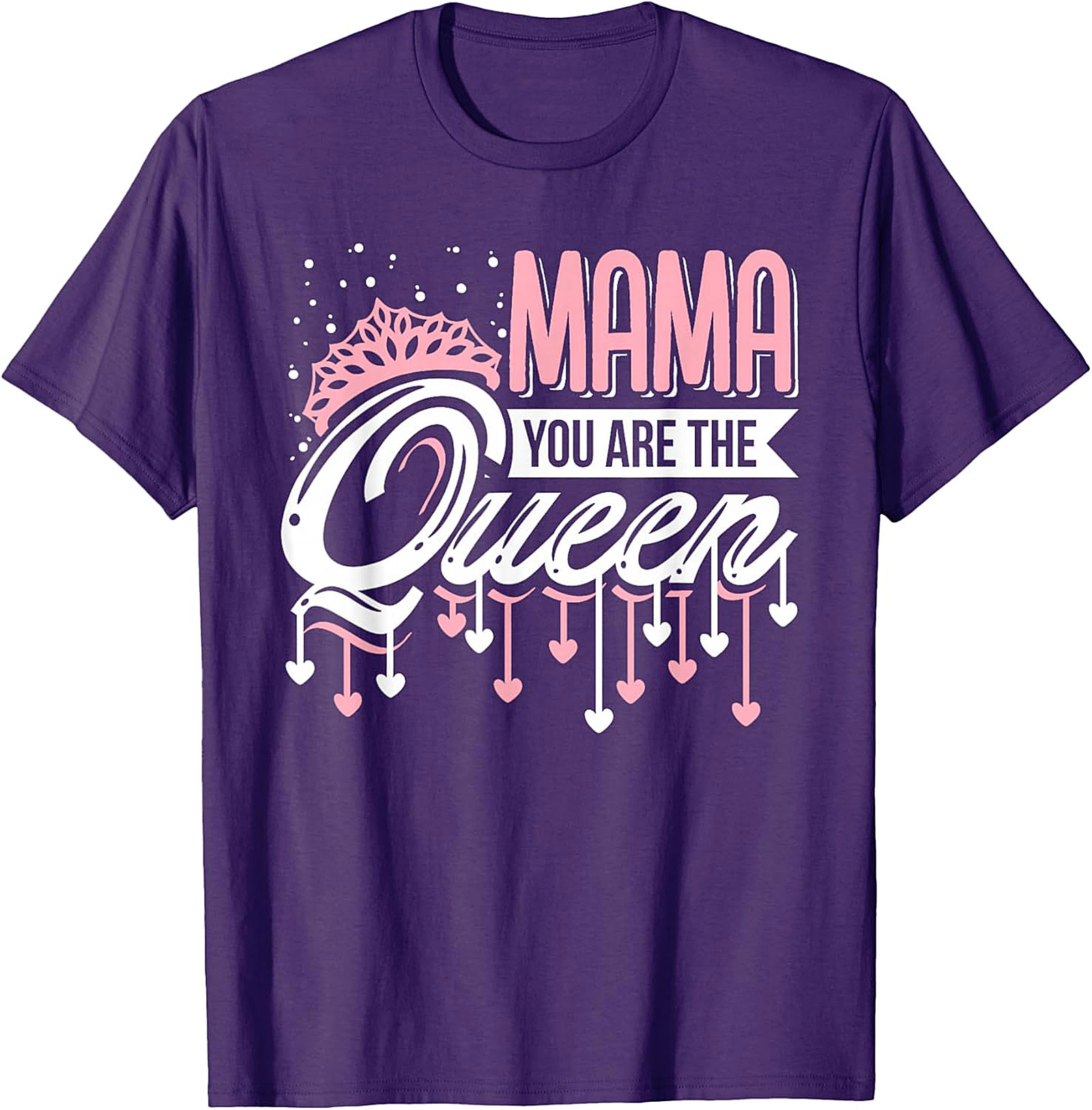  Mama You Are The Queen Graphic Tee Premium Mom Gift
