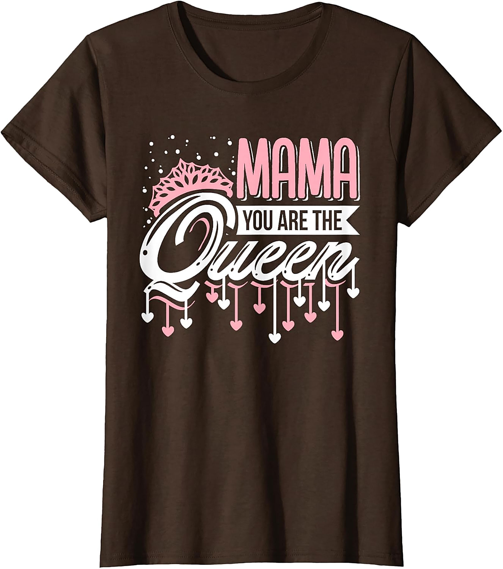  Mama You Are The Queen Graphic Tee Premium Mom Gift