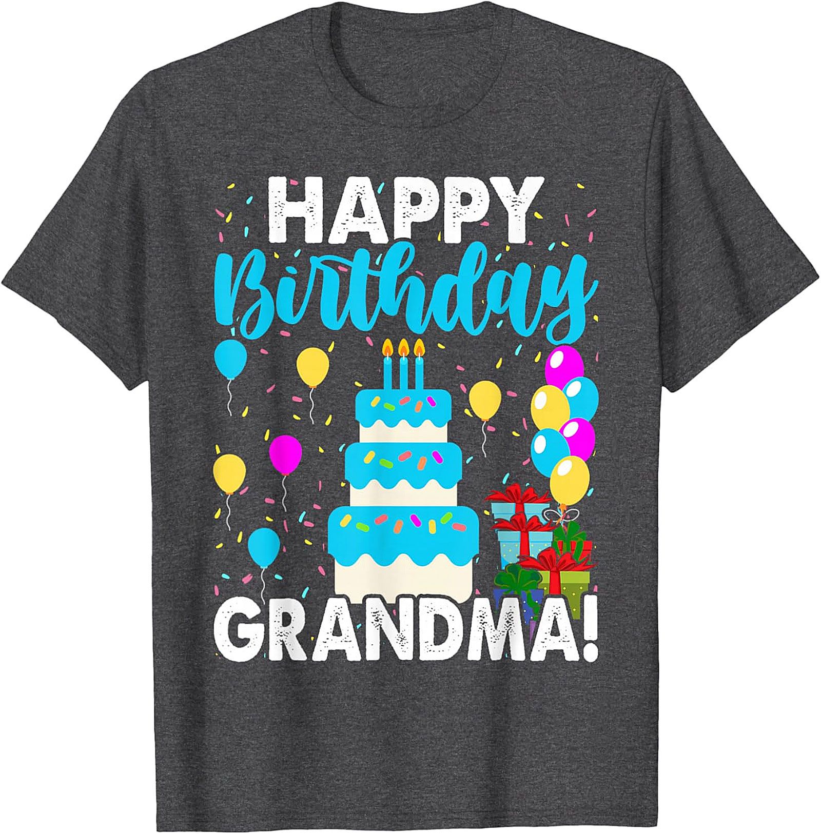 Happy Birthday Grandma T-shirt | Vibrant Celebration Tee