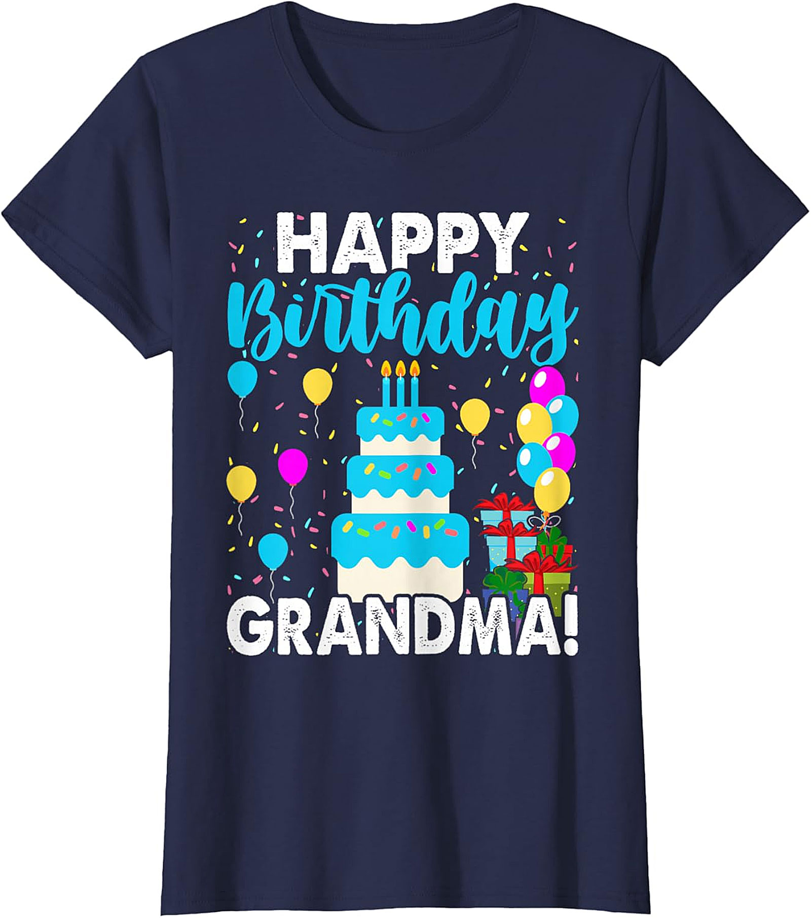 Happy Birthday Grandma T-shirt | Vibrant Celebration Tee
