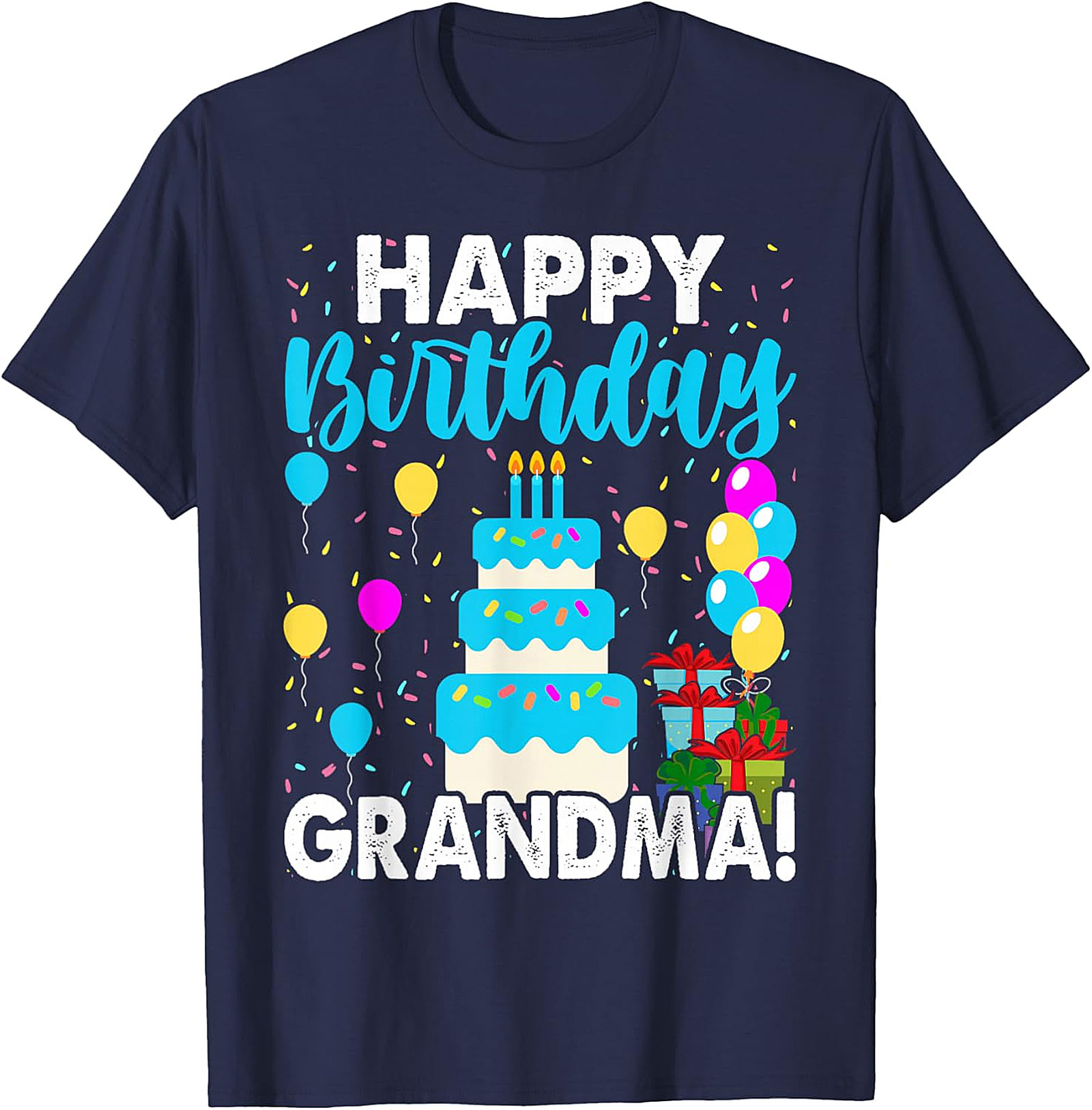 Happy Birthday Grandma T-shirt | Vibrant Celebration Tee
