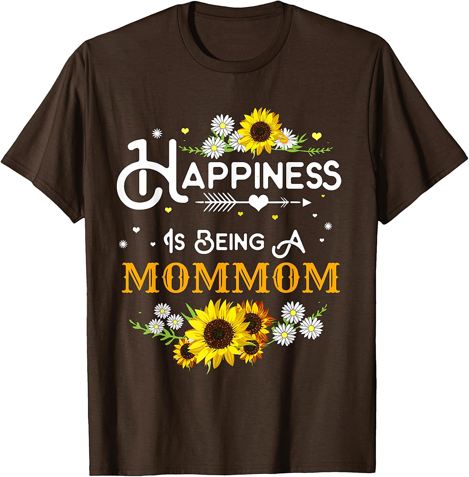  Happiness Is Being A Mommom Sunflower T-shirt Floral Tee