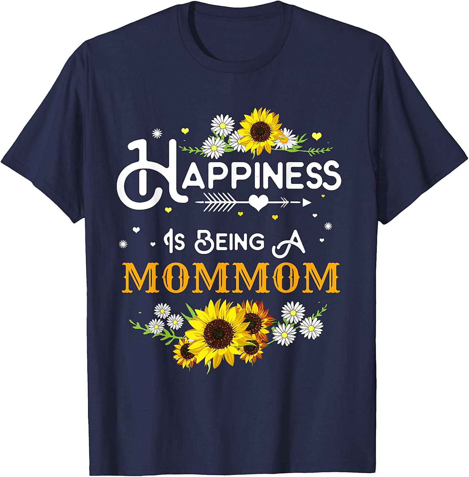  Happiness Is Being A Mommom Sunflower T-shirt Floral Tee