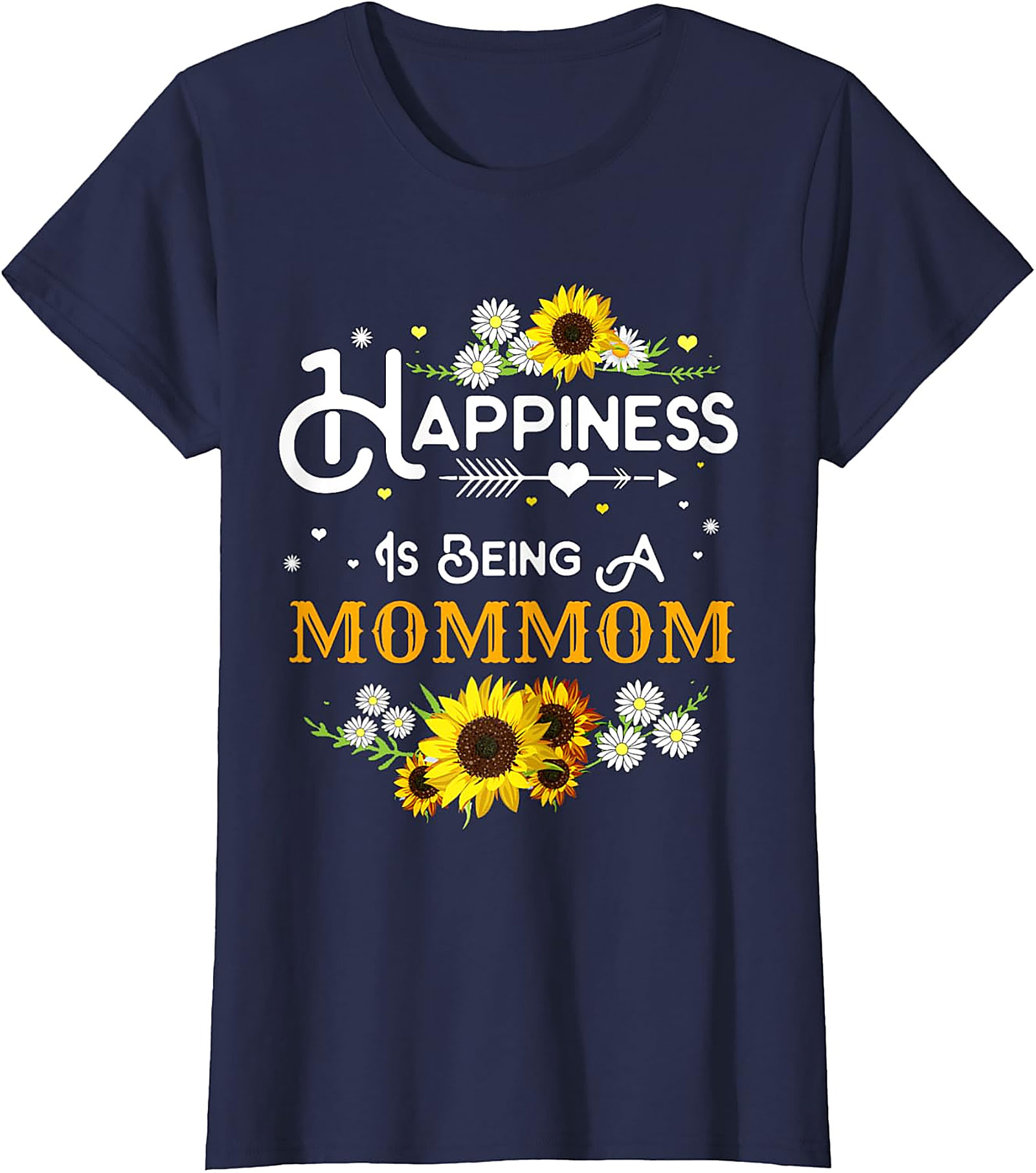  Happiness Is Being A Mommom Sunflower T-shirt Floral Tee