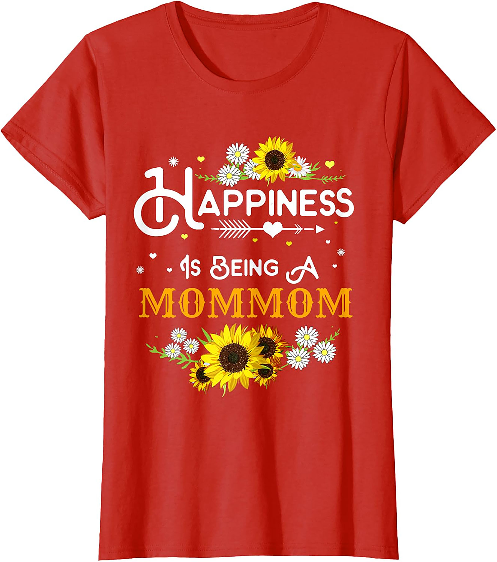  Happiness Is Being A Mommom Sunflower T-shirt Floral Tee