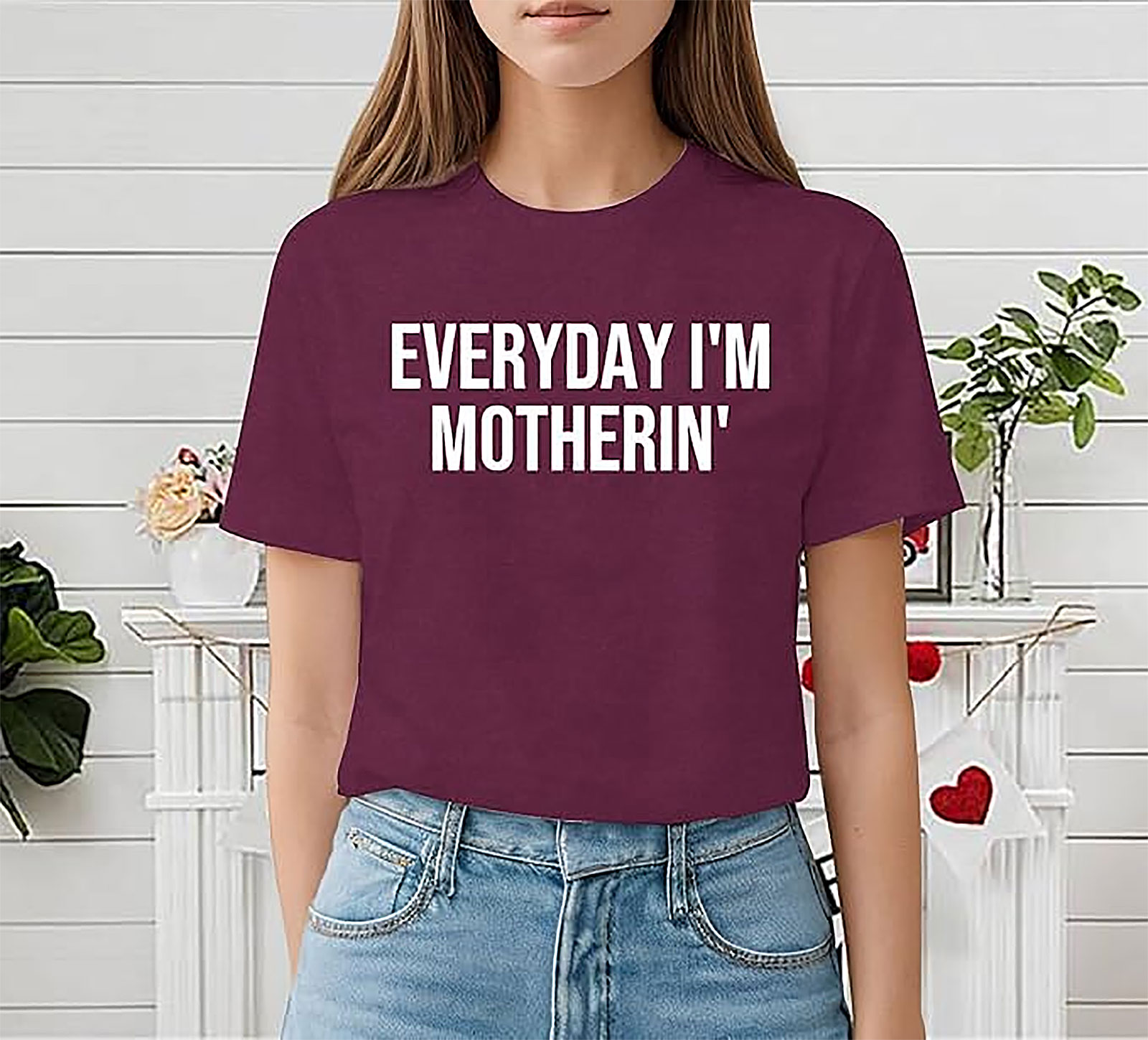 Everyday I'm Motherin' T-Shirt - Funny Mom Graphic Tee