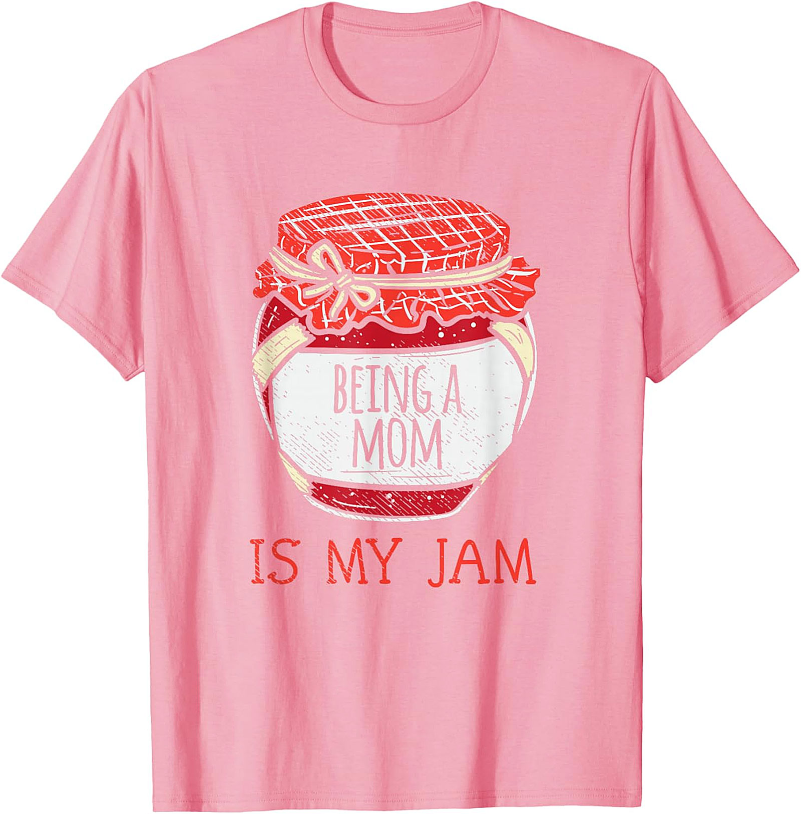 Being a Mom Is My Jam T-Shirt | Funny Motherhood Tee