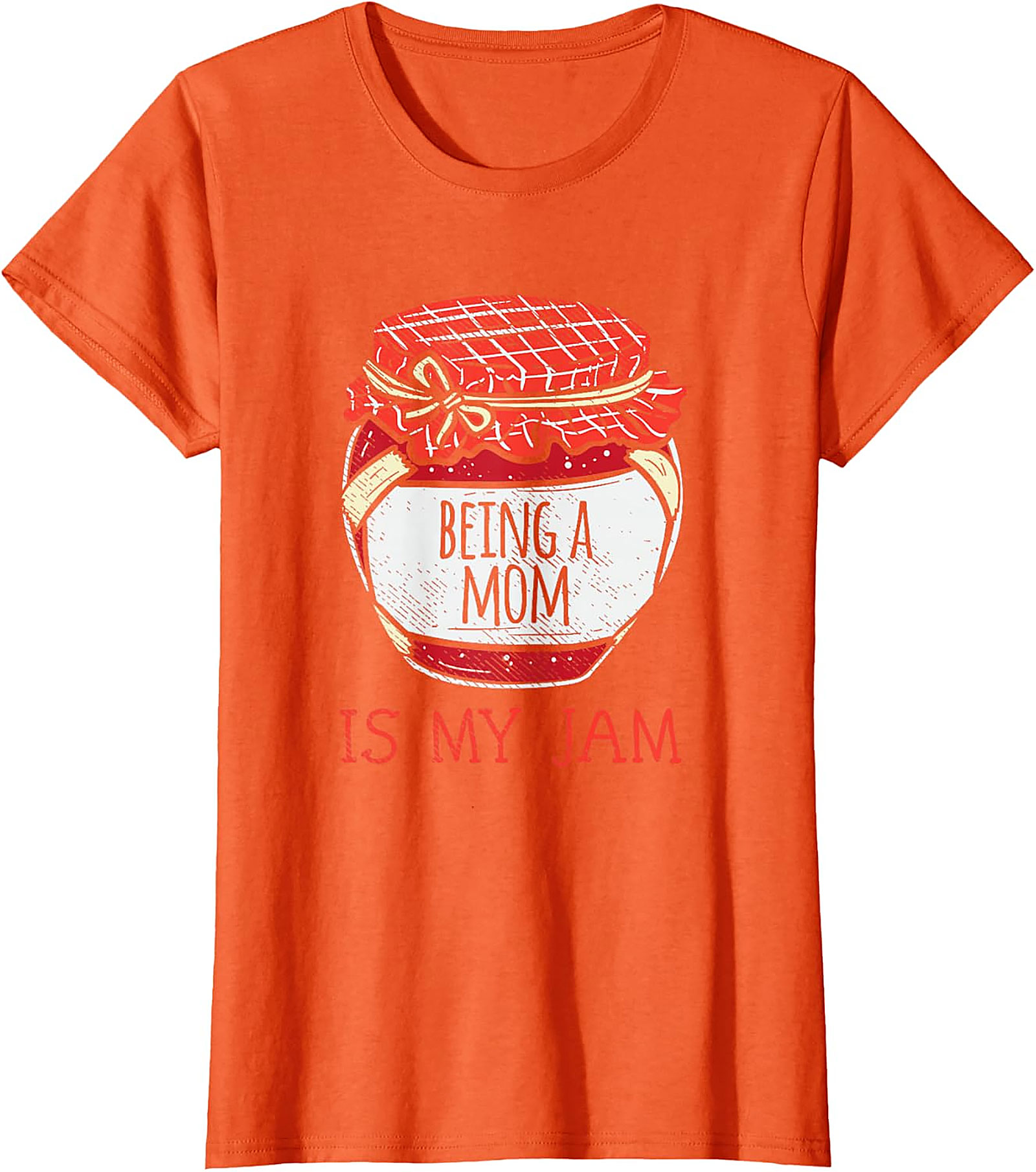 Being a Mom Is My Jam T-Shirt | Funny Motherhood Tee