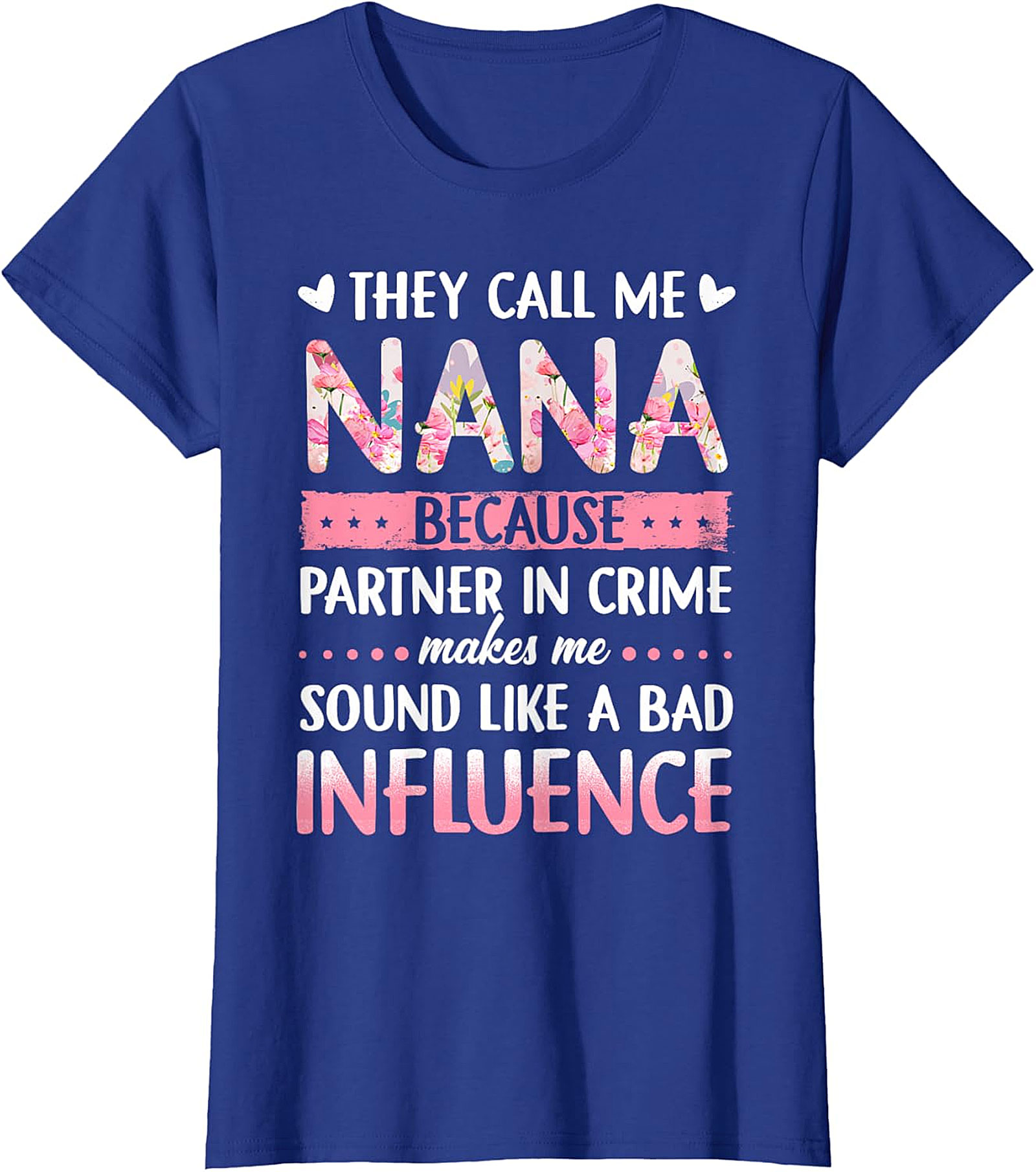 Nana Partner In Crime T-Shirt | Funny Floral Graphic Tee