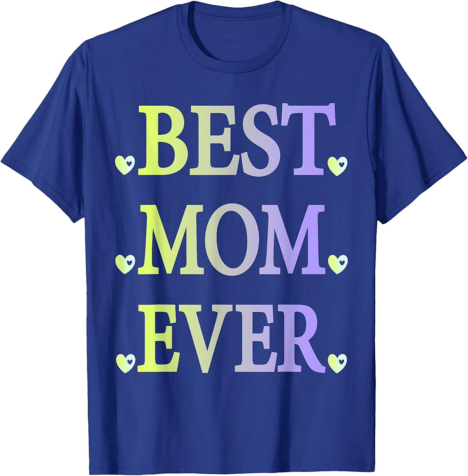  Best Mom Ever T-Shirt Pastel Gradient Graphic Tee