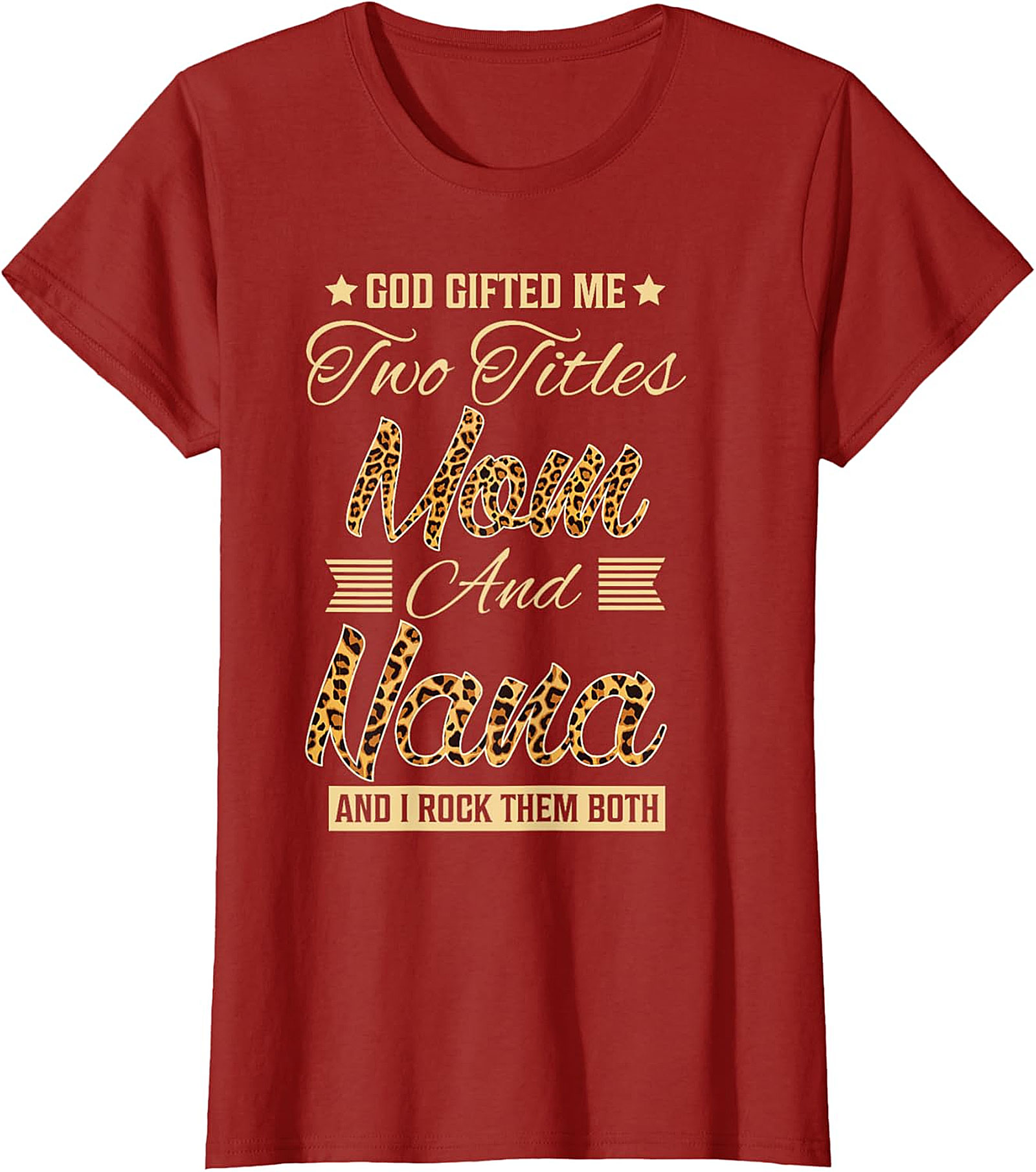 Mom and Nana Leopard Print T-Shirt | God Gifted Me Tee