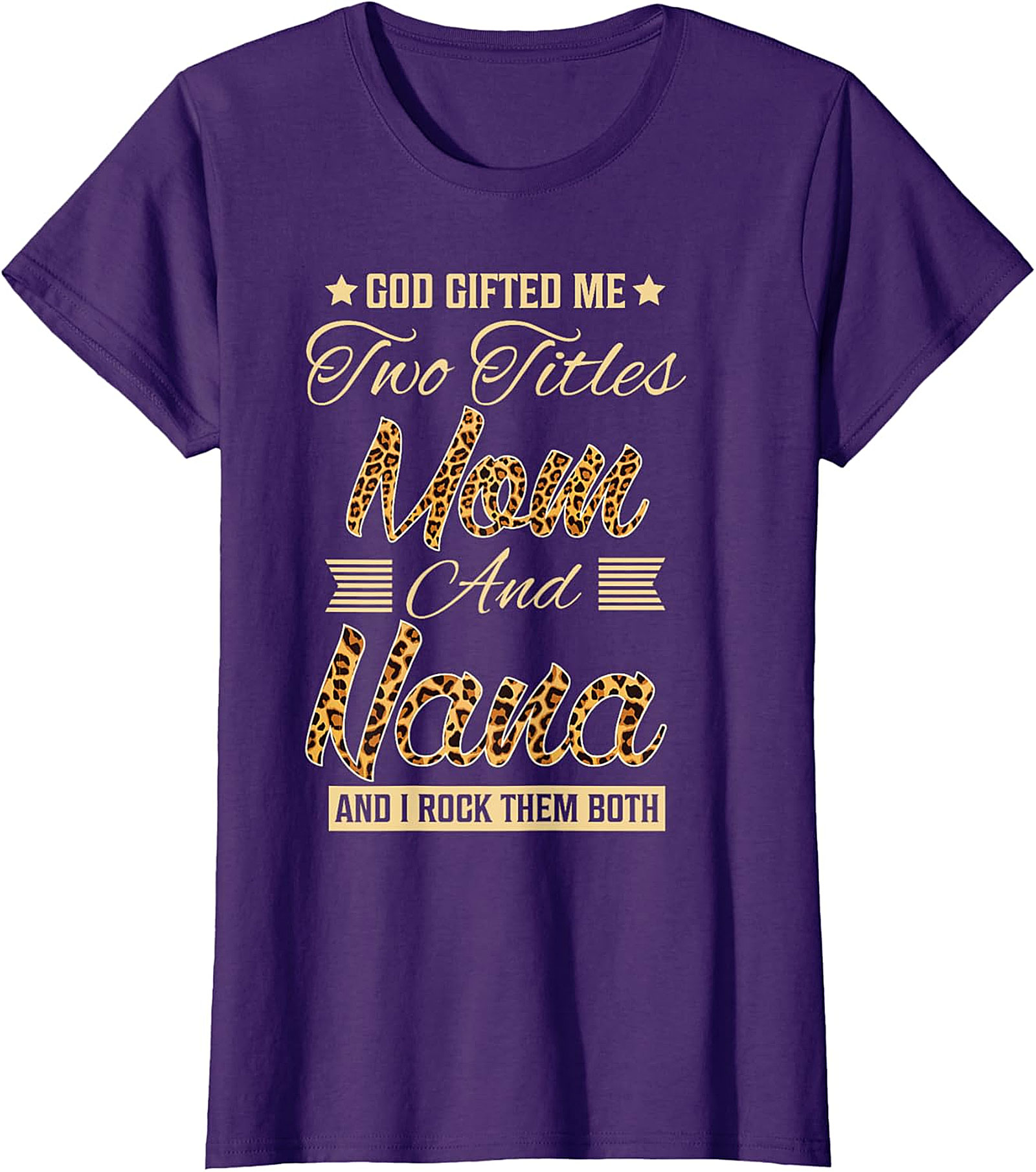 Mom and Nana Leopard Print T-Shirt | God Gifted Me Tee