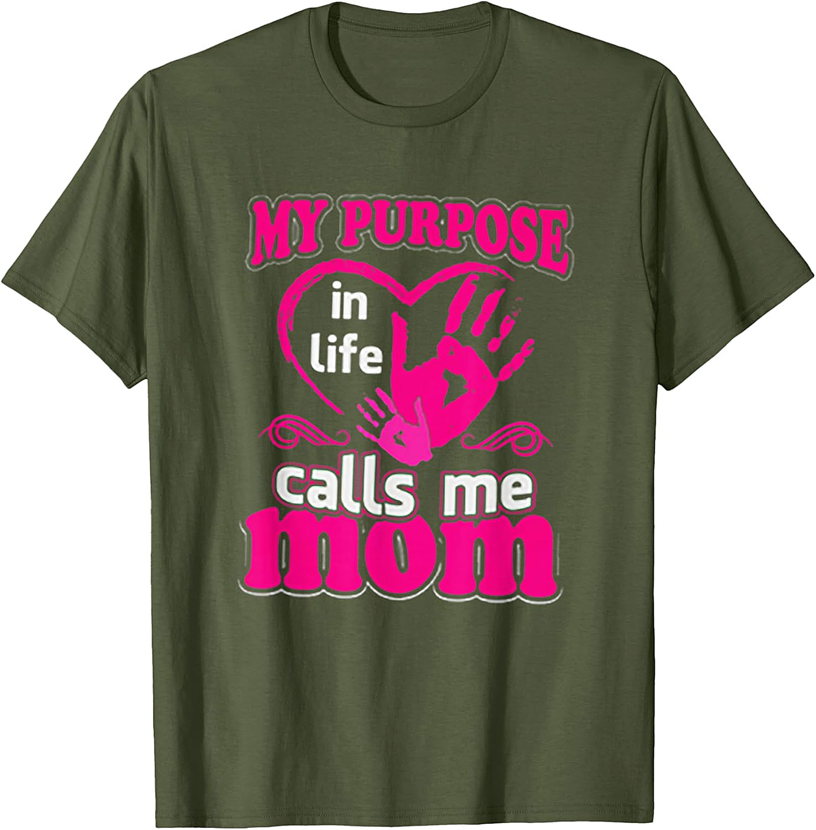 My Purpose Calls Me Mom T-shirt Heart Graphic Tee
