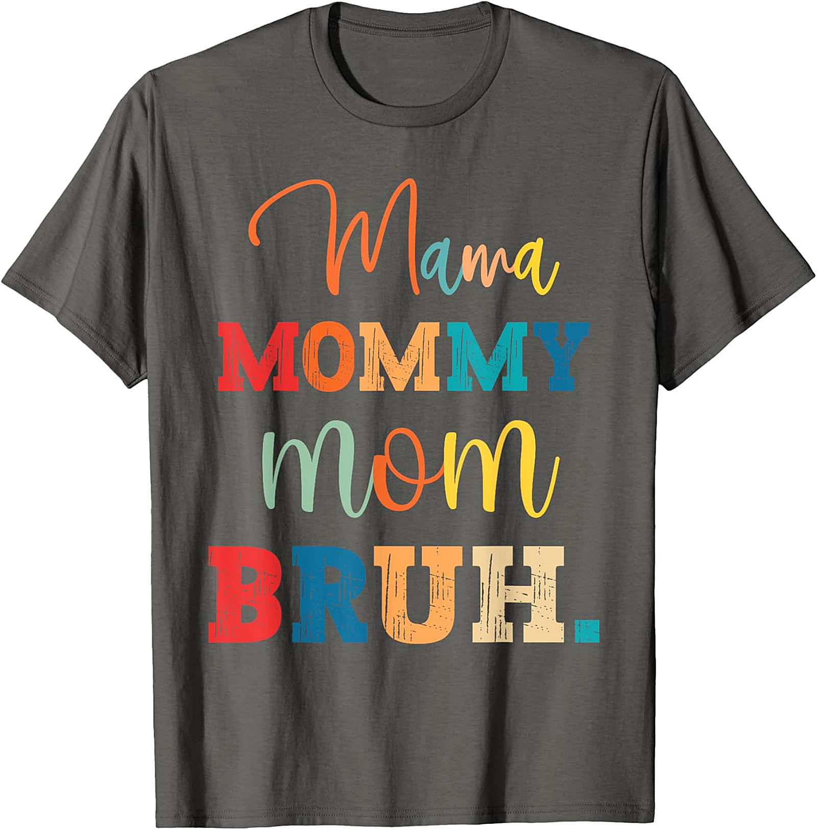Mama Mommy Mom Bruh T-Shirt Funny Retro Mom Graphic Tee