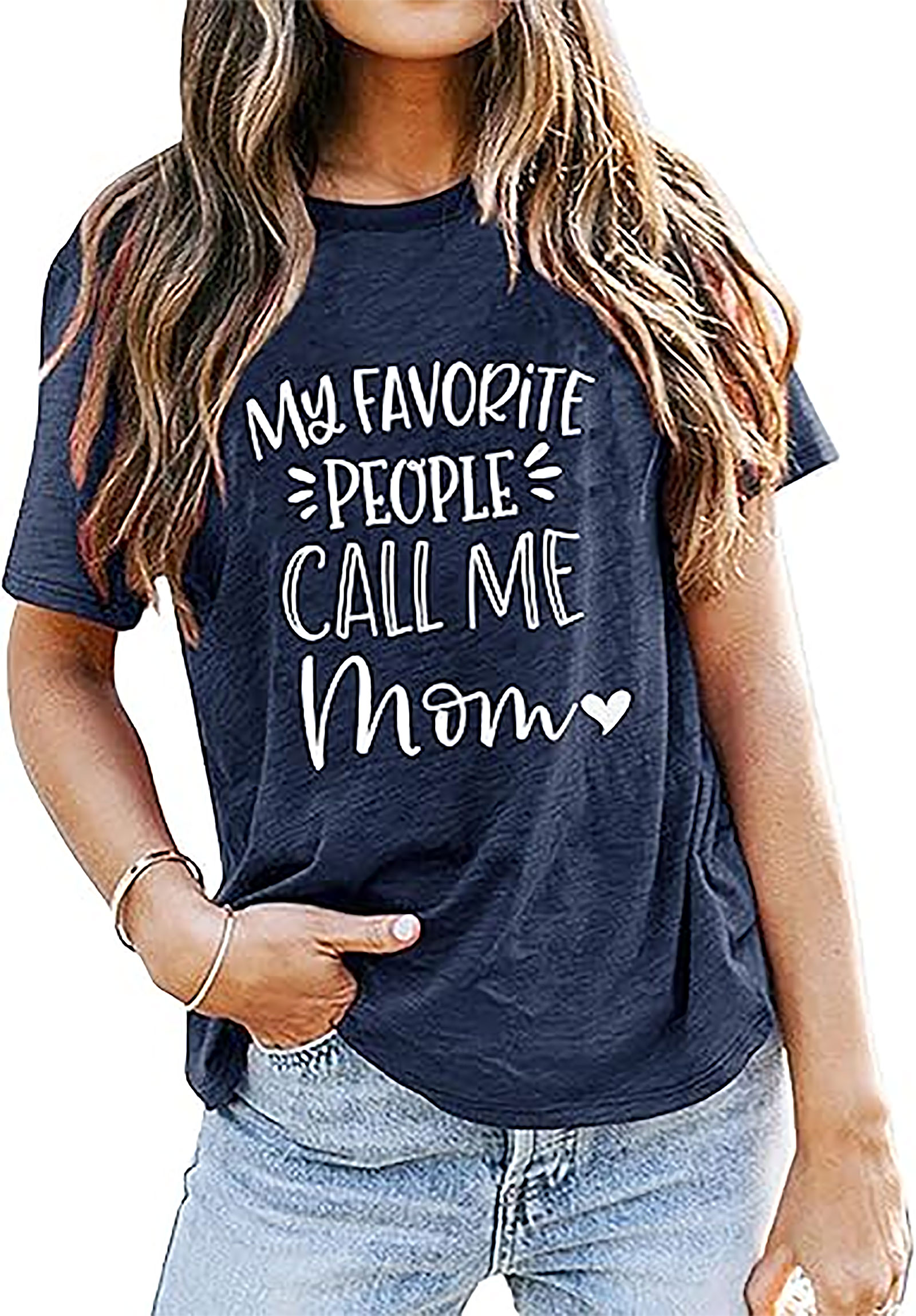 My Favorite People Call Me Mom T-Shirt | Soft Cotton Tee