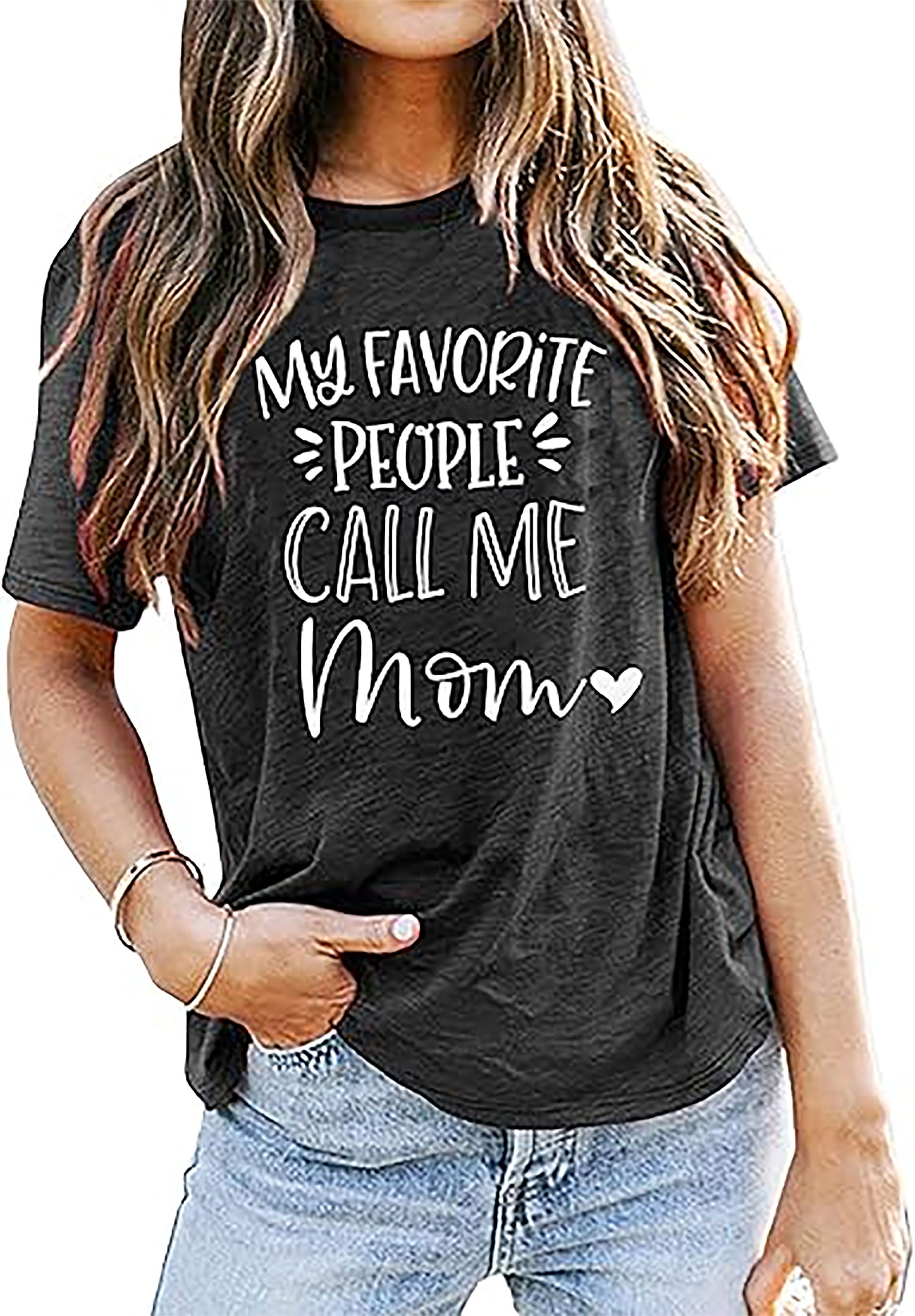 My Favorite People Call Me Mom T-Shirt | Soft Cotton Tee