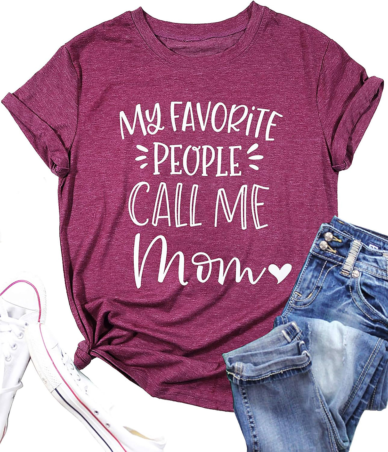 My Favorite People Call Me Mom T-Shirt | Soft Cotton Tee