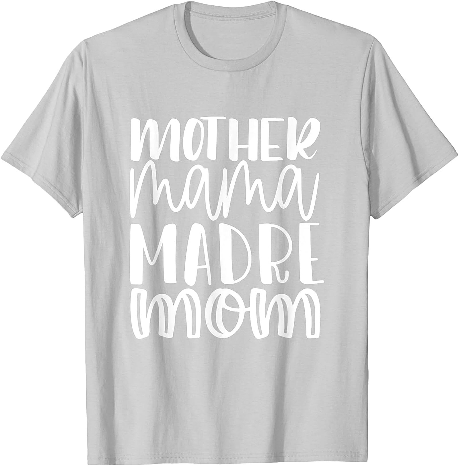  Mother Mama Madre Mom T-shirt Bilingual Graphic Tee