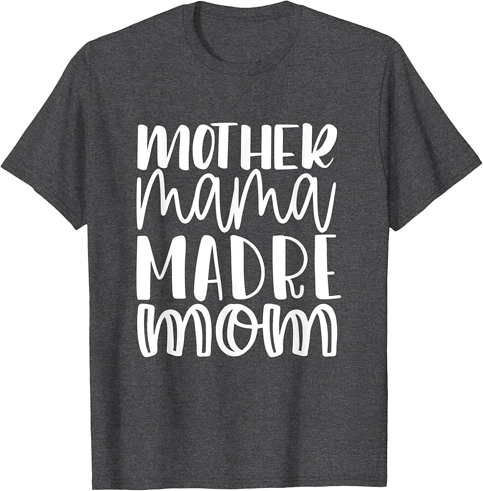  Mother Mama Madre Mom T-shirt Bilingual Graphic Tee