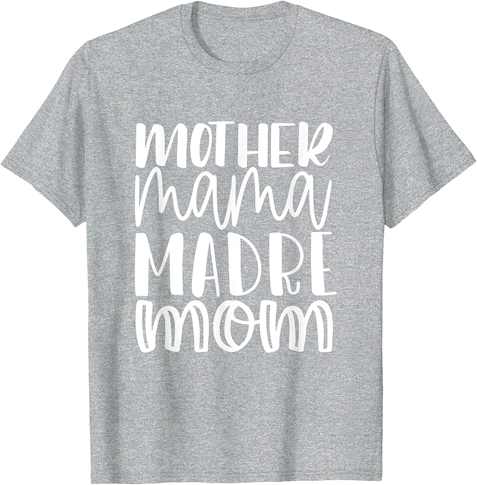  Mother Mama Madre Mom T-shirt Bilingual Graphic Tee
