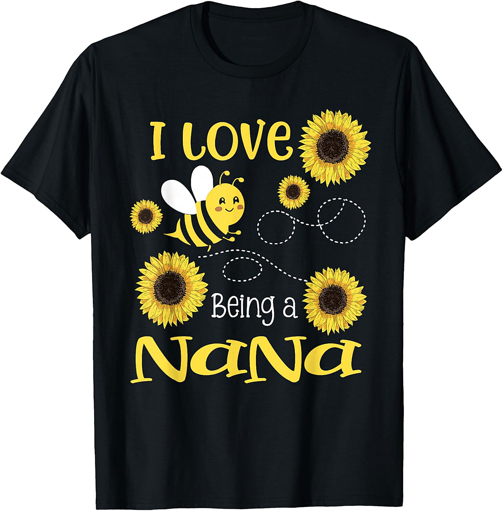 I Love Being a Nana Sunflower T-Shirt | Cute Grandma Gift