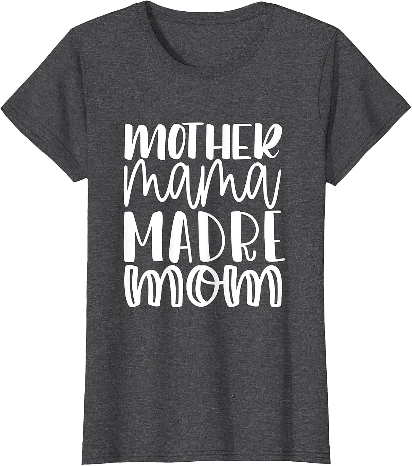  Mother Mama Madre Mom T-shirt Bilingual Graphic Tee