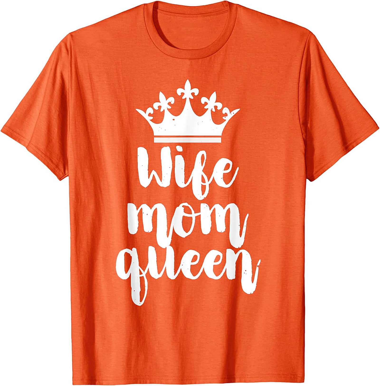 Wife Mom Queen T-shirt | Soft Cotton Funny Graphic Tee