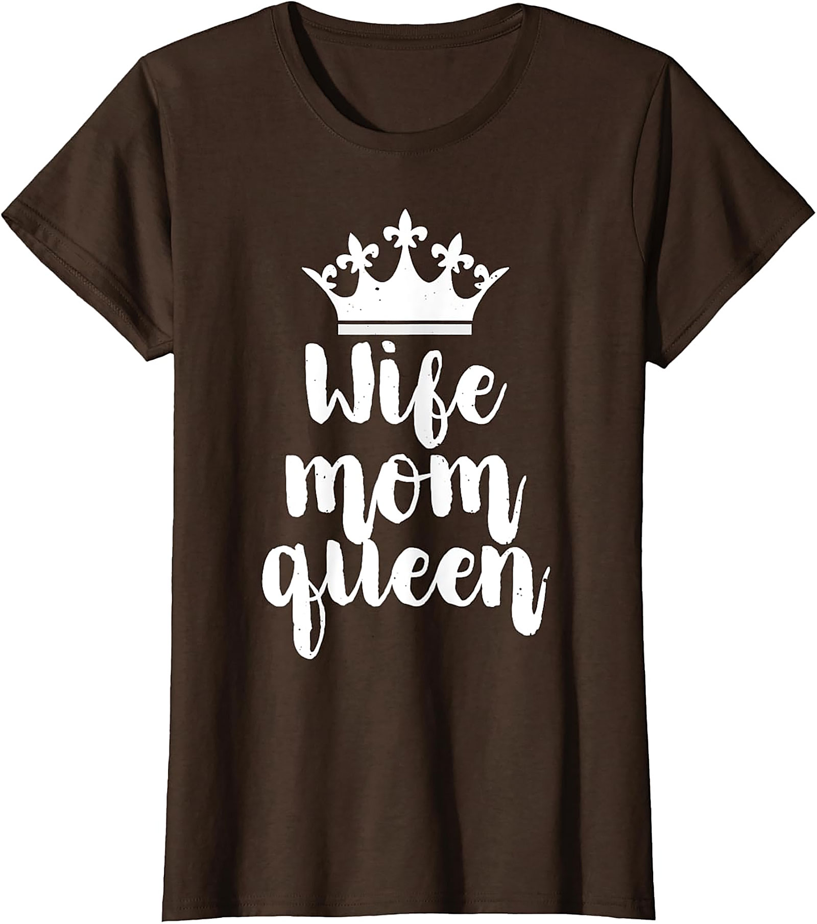 Wife Mom Queen T-shirt | Soft Cotton Funny Graphic Tee