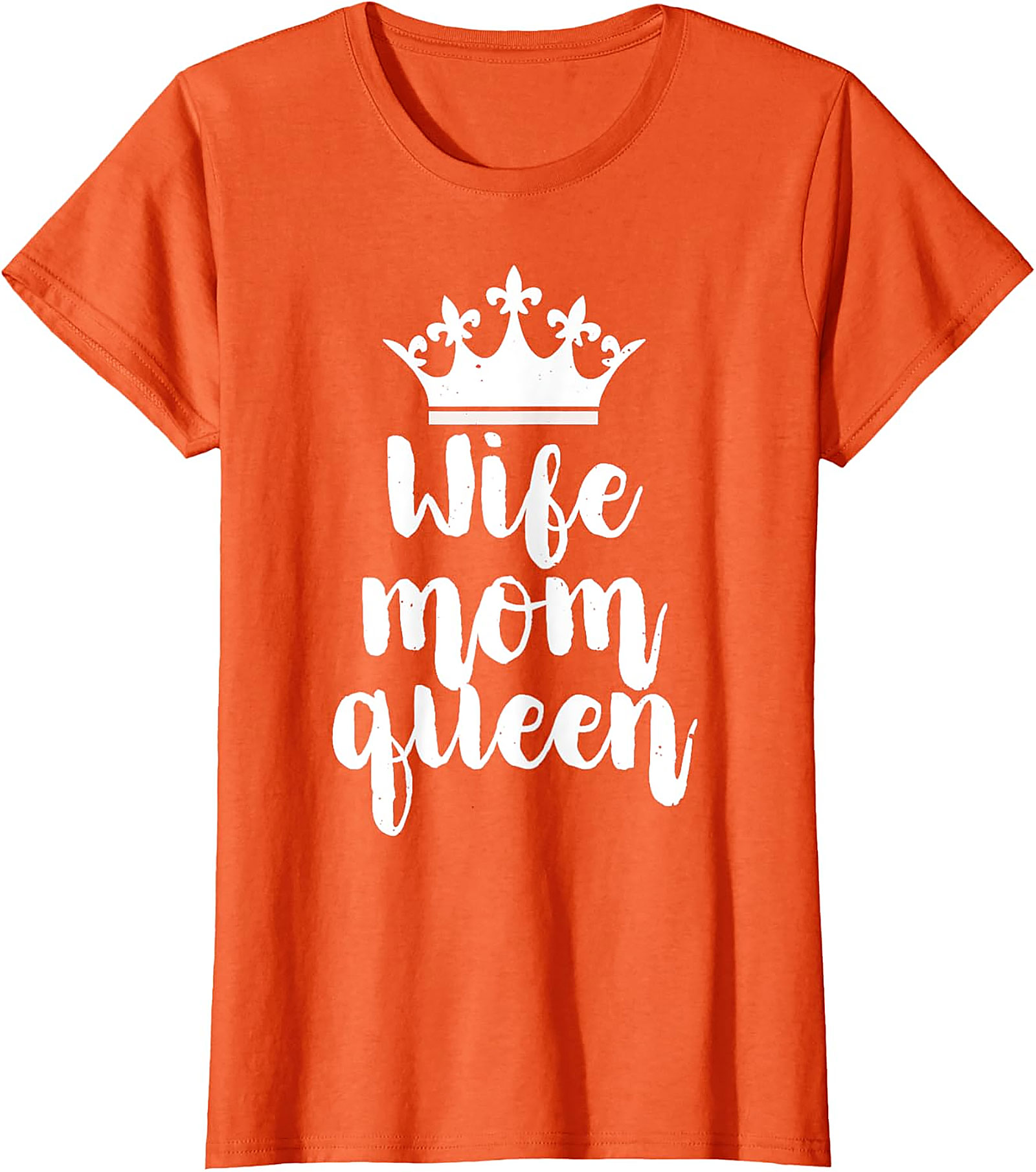 Wife Mom Queen T-shirt | Soft Cotton Funny Graphic Tee