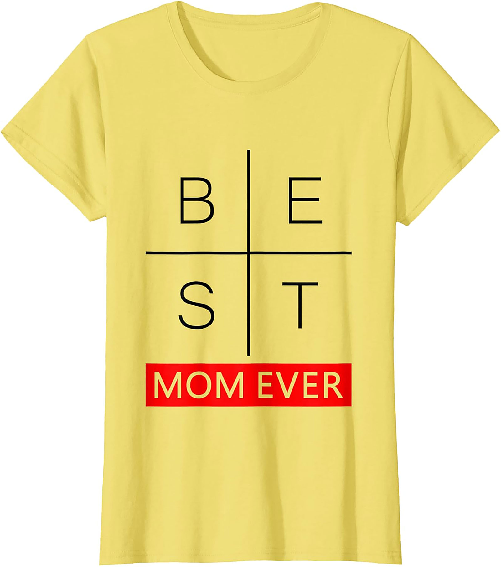 Best Mom Ever Graphic Tee Minimalist Unisex Cotton Shirt