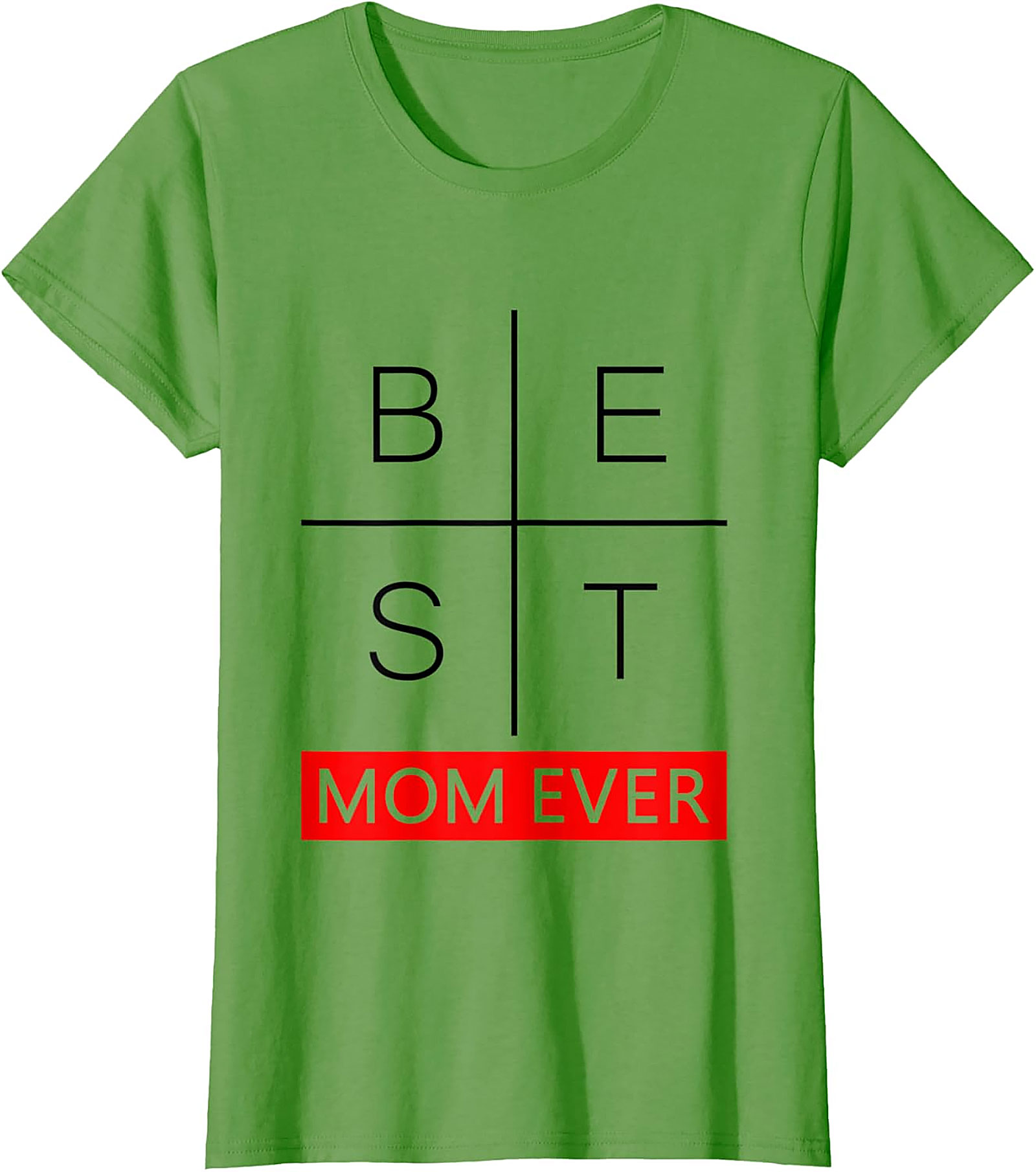 Best Mom Ever Graphic Tee Minimalist Unisex Cotton Shirt