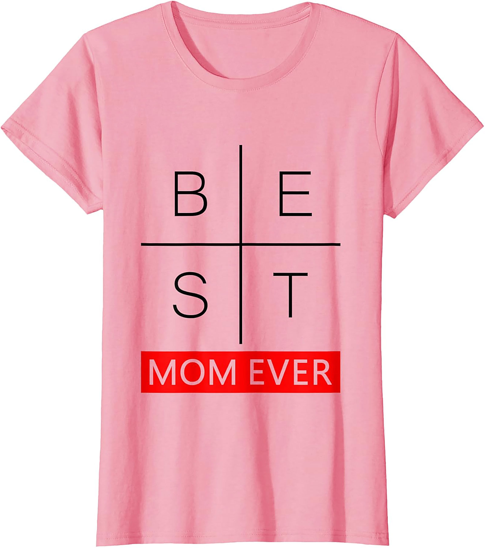 Best Mom Ever Graphic Tee Minimalist Unisex Cotton Shirt