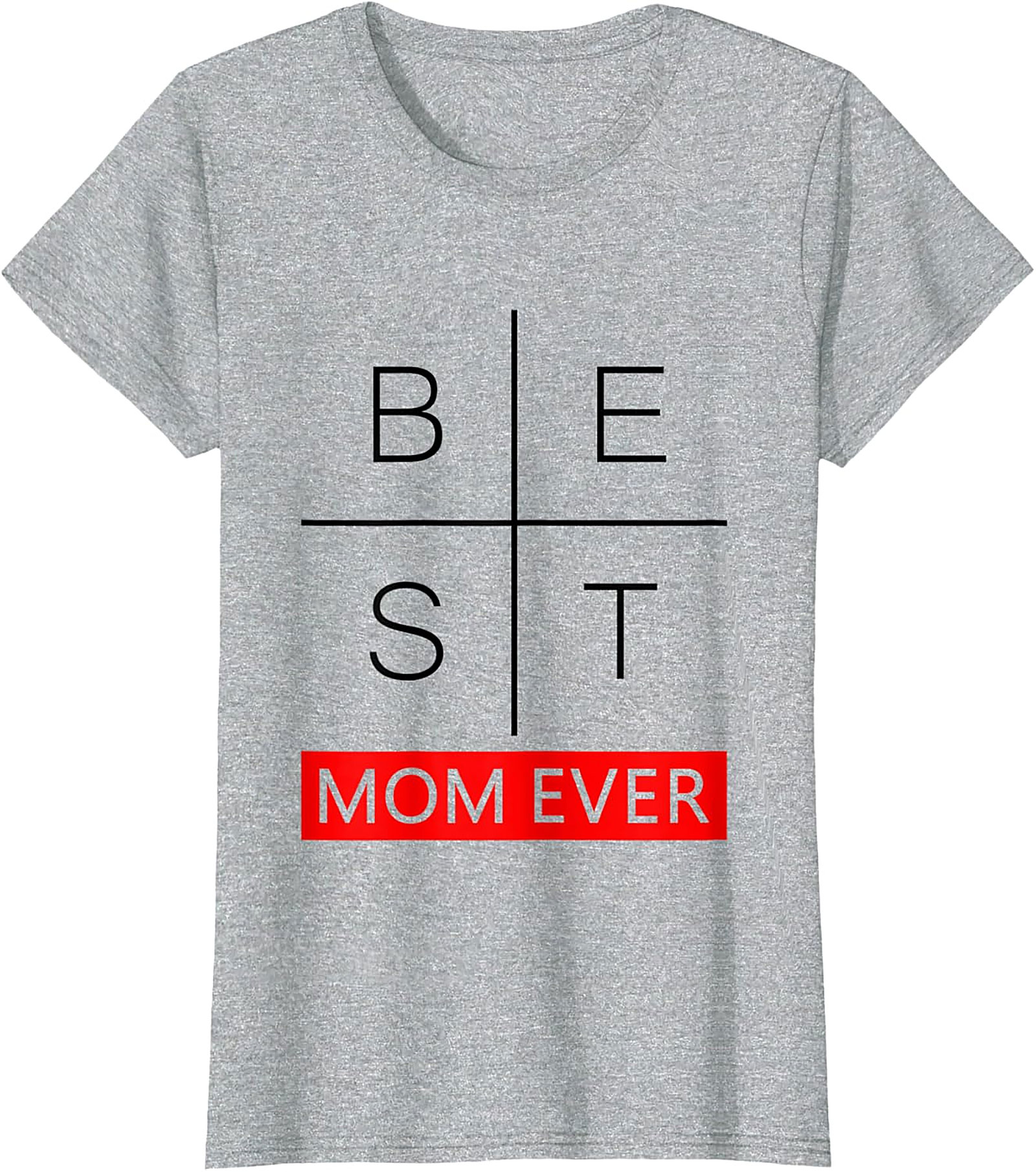 Best Mom Ever Graphic Tee Minimalist Unisex Cotton Shirt