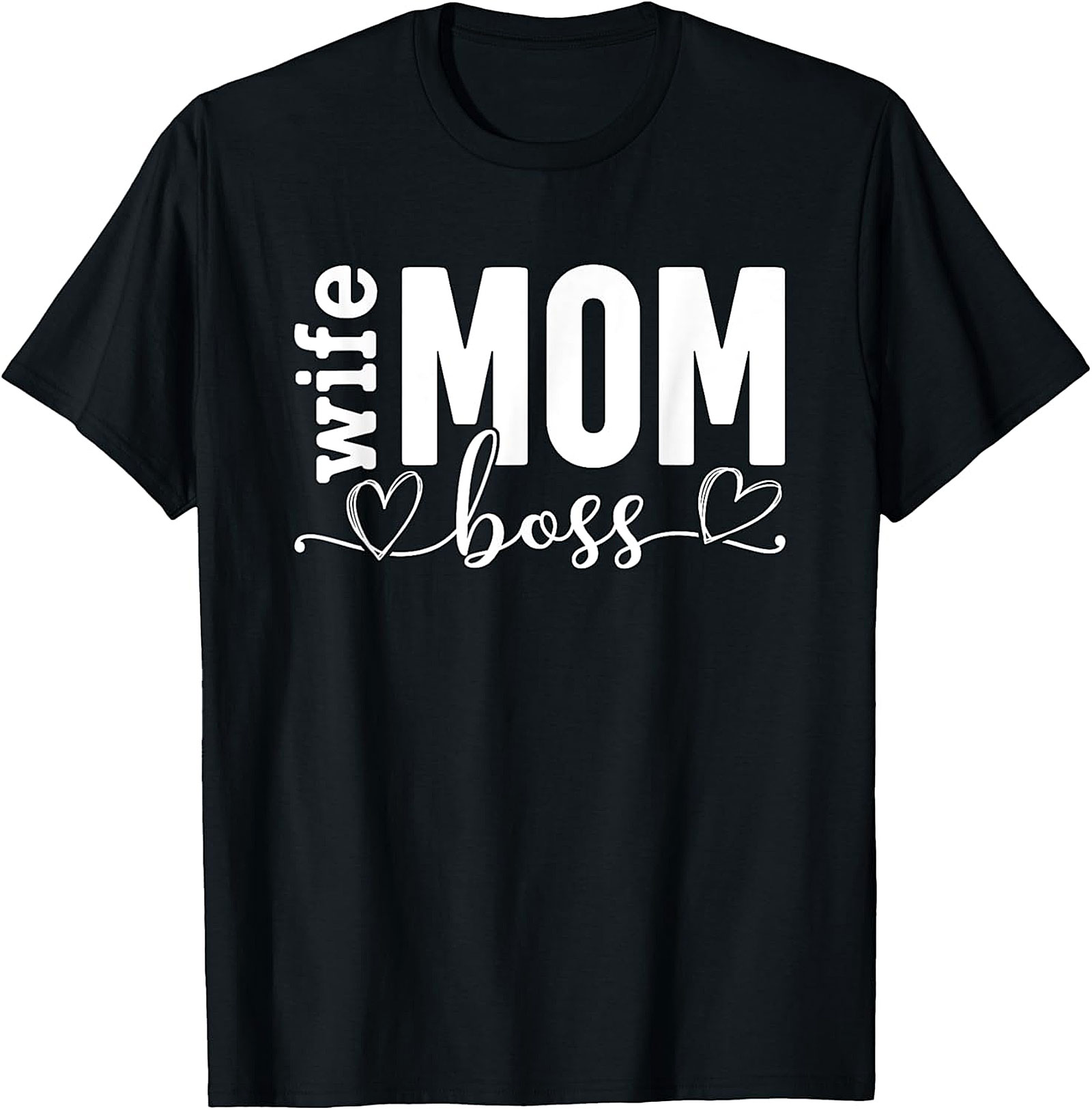 Wife Mom Boss T-Shirt | Soft Cotton Graphic Tee for Moms