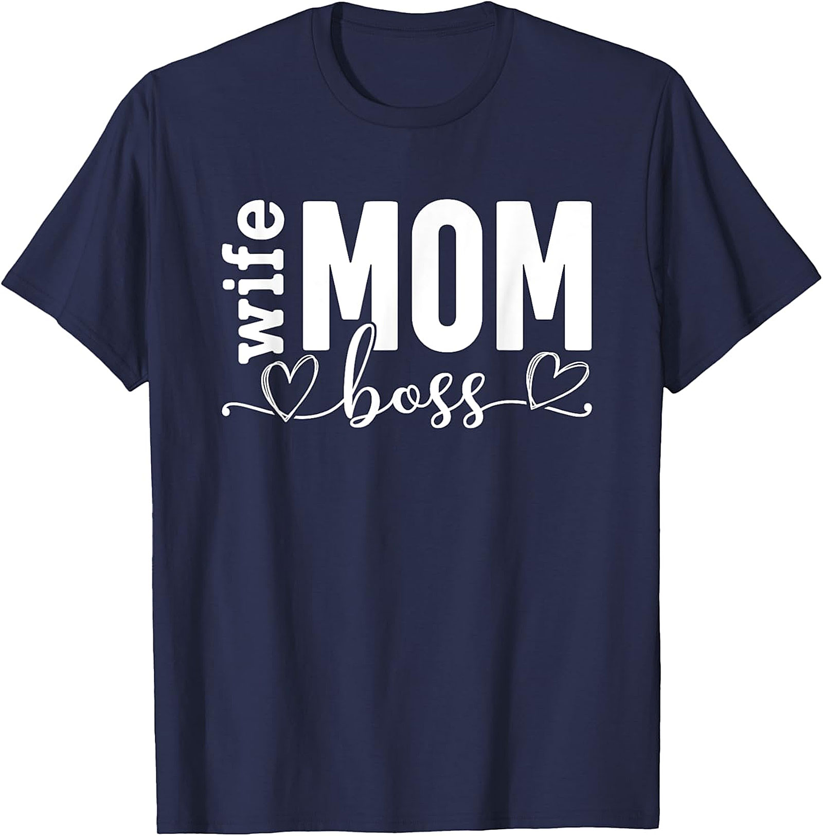 Wife Mom Boss T-Shirt | Soft Cotton Graphic Tee for Moms