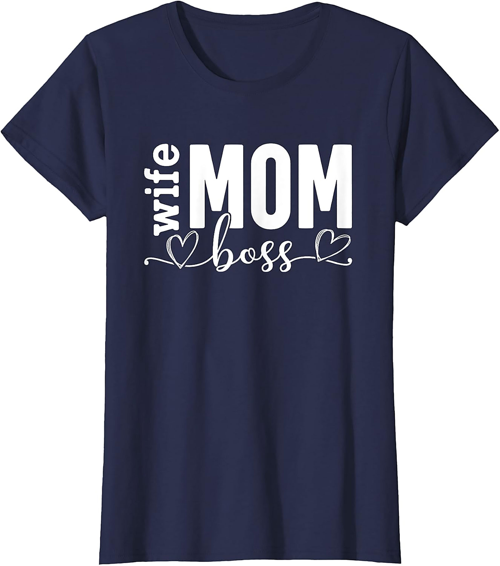 Wife Mom Boss T-Shirt | Soft Cotton Graphic Tee for Moms