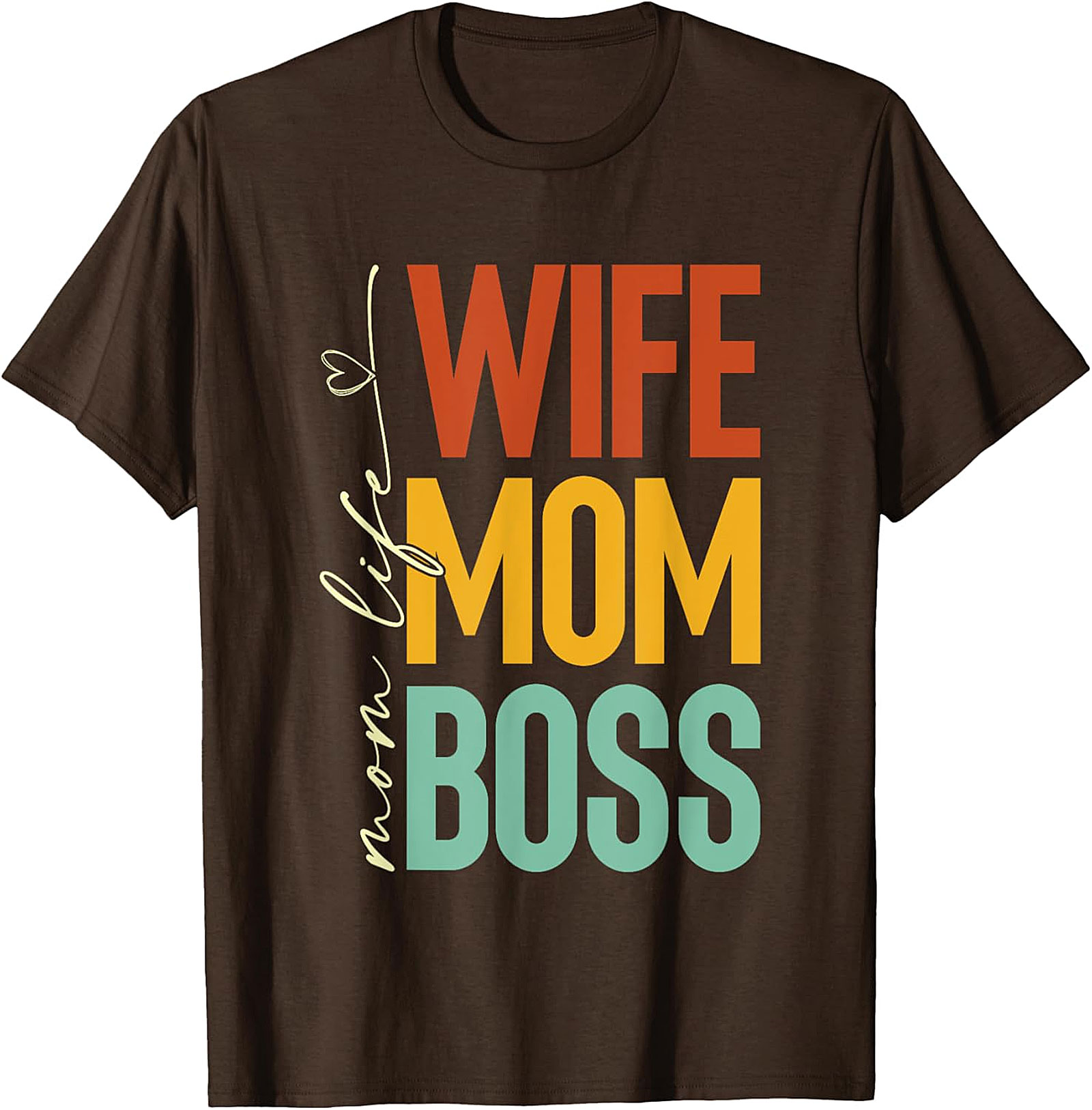 Wife Mom Boss T-Shirt | Retro Mom Life Graphic Tee