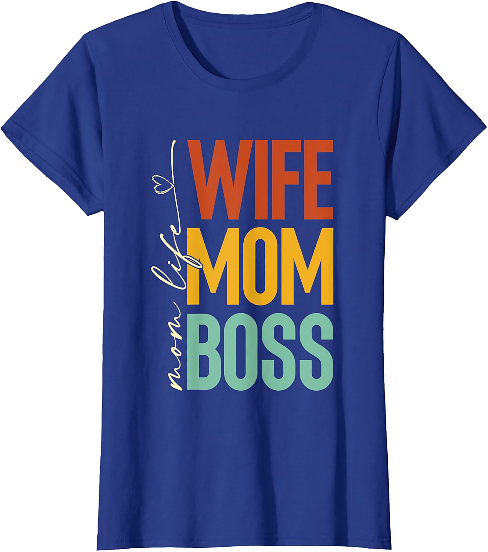 Wife Mom Boss T-Shirt | Retro Mom Life Graphic Tee