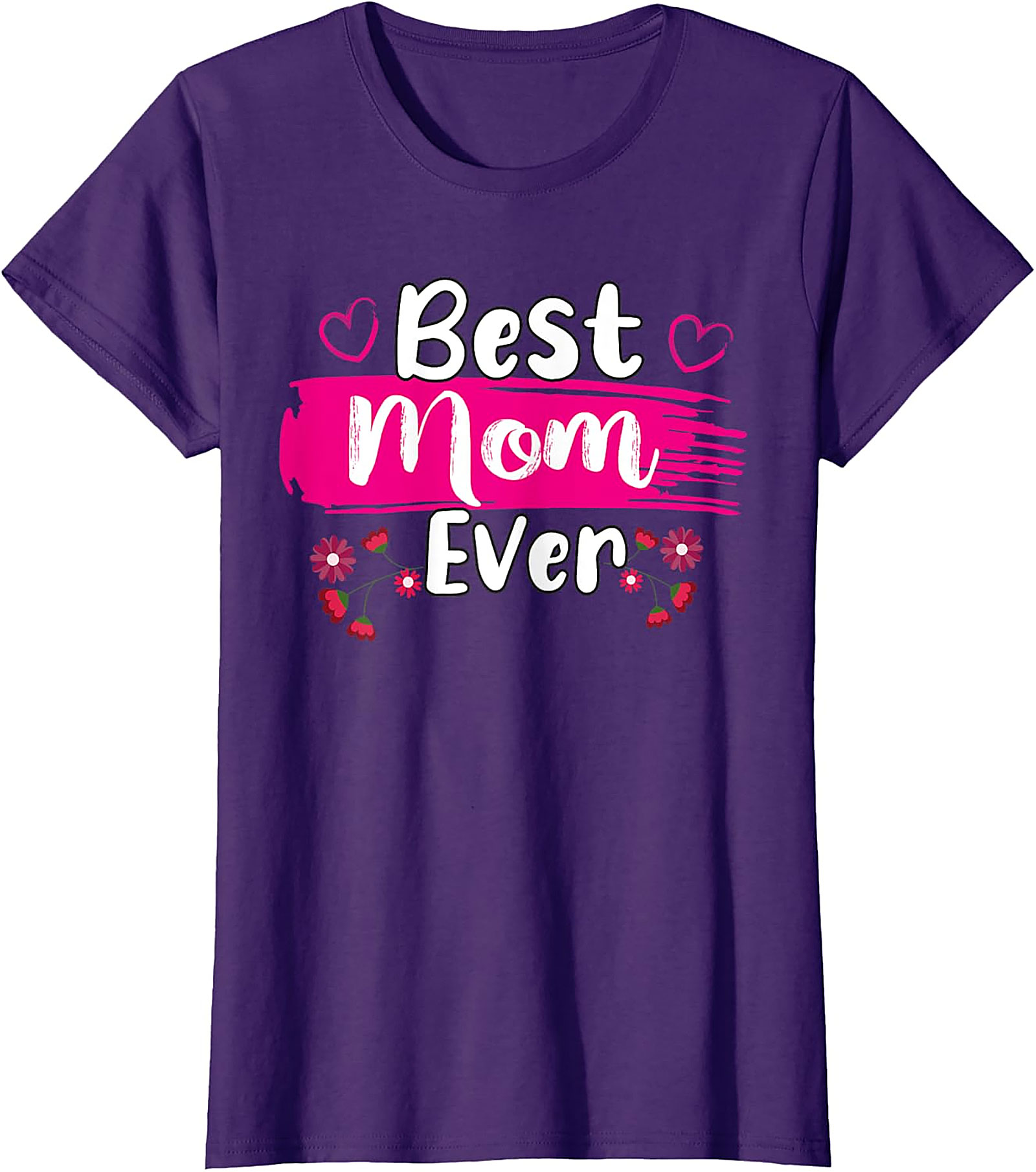 Best Mom Ever T-Shirt Floral Graphic Tee Mother's Day Gift