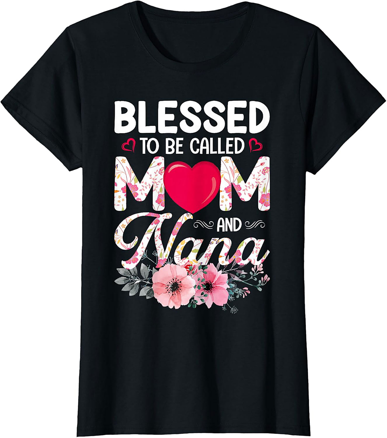 Blessed Mom and Nana T-Shirt | Soft Floral Graphic Tee