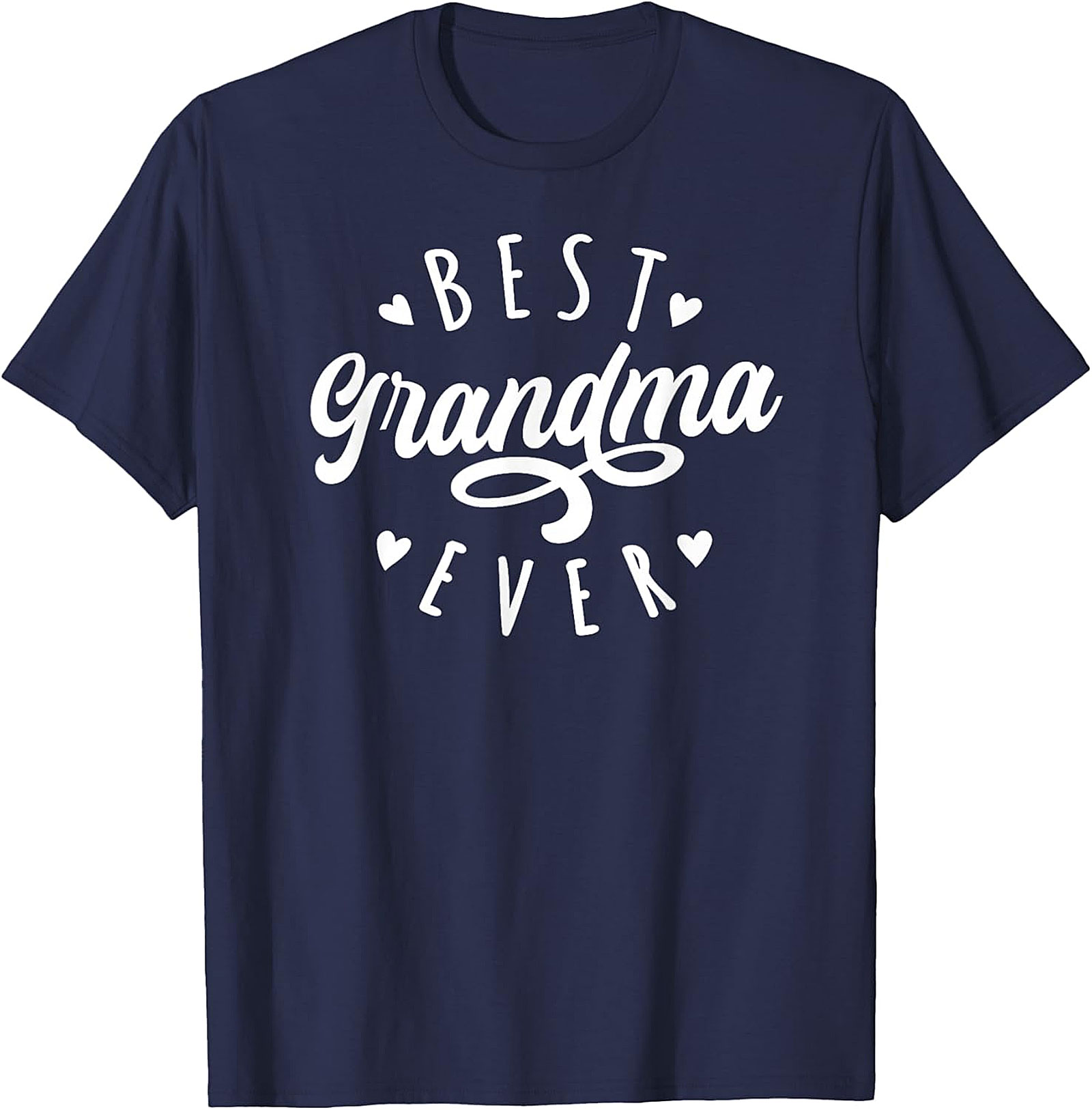 Best Grandma Ever T-Shirt | Soft Cotton Unisex Graphic Tee
