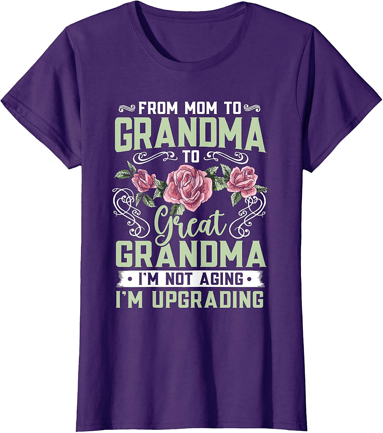 Great Grandma T-Shirt | Mom to Grandma Upgrade Graphic Tee