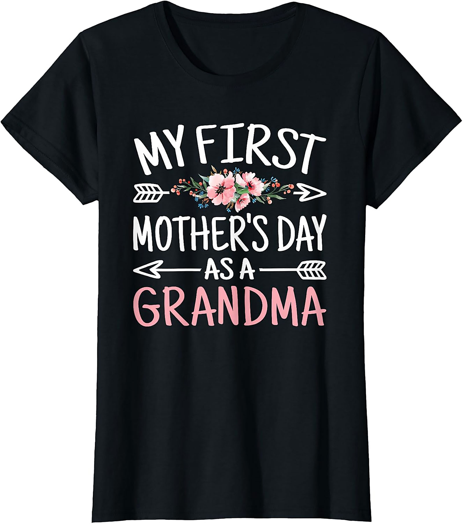 My First Mother's Day Grandma T-Shirt | New Grandma Gift Tee