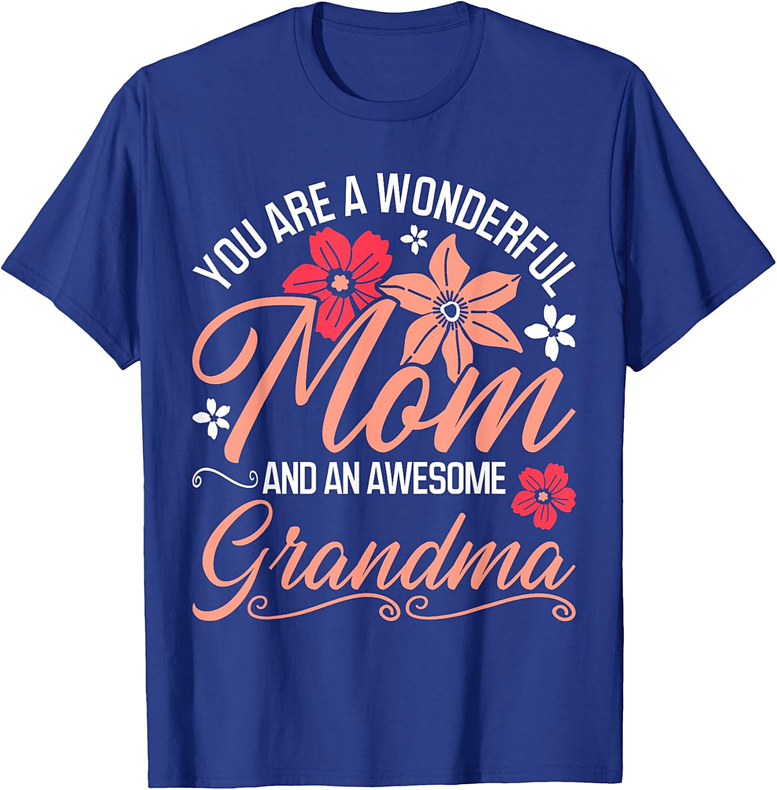 Wonderful Mom Awesome Grandma T-shirt | Floral Gift Tee